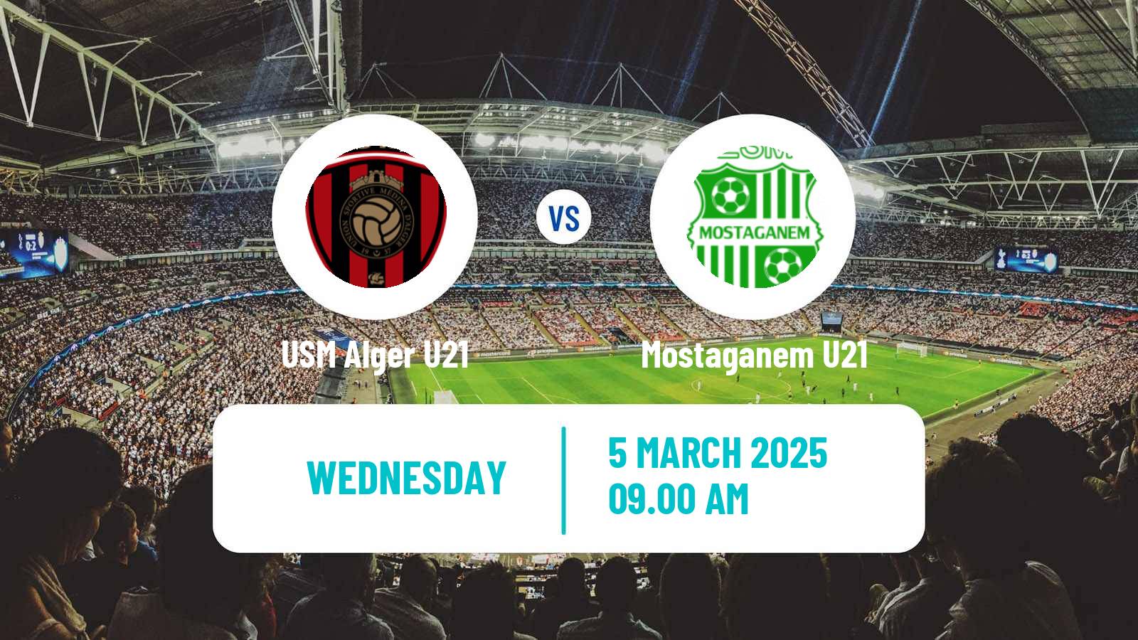 Football Algerian Ligue U21 USM Alger U21 - Mostaganem U21