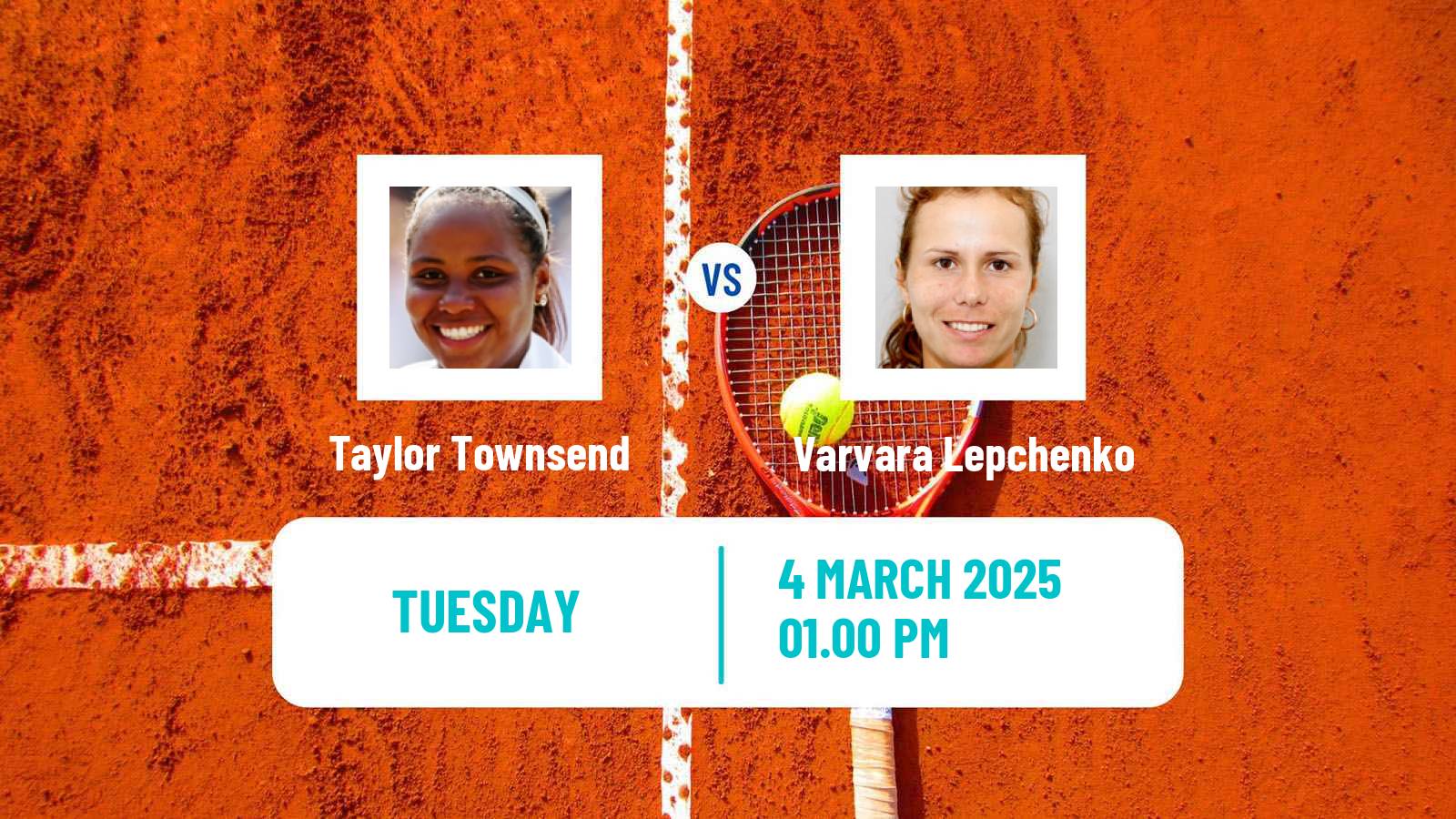 Tennis WTA Indian Wells Taylor Townsend - Varvara Lepchenko