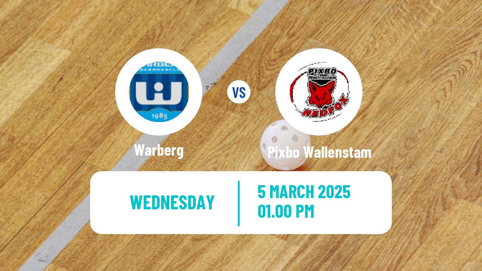Floorball Swedish Superligan Floorball Women Warberg - Pixbo Wallenstam