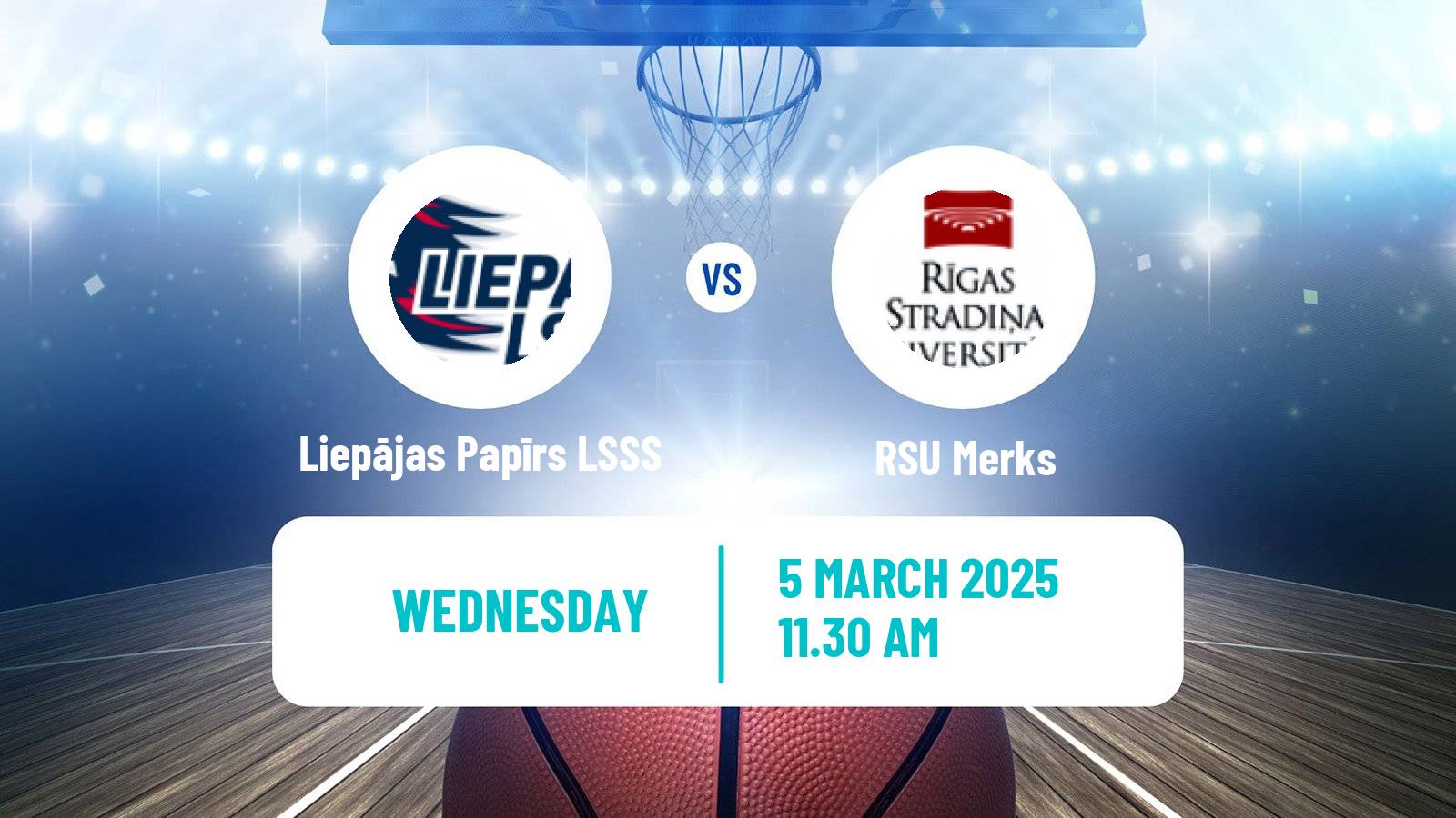 Basketball WBBL Liepājas Papīrs LSSS - RSU Merks