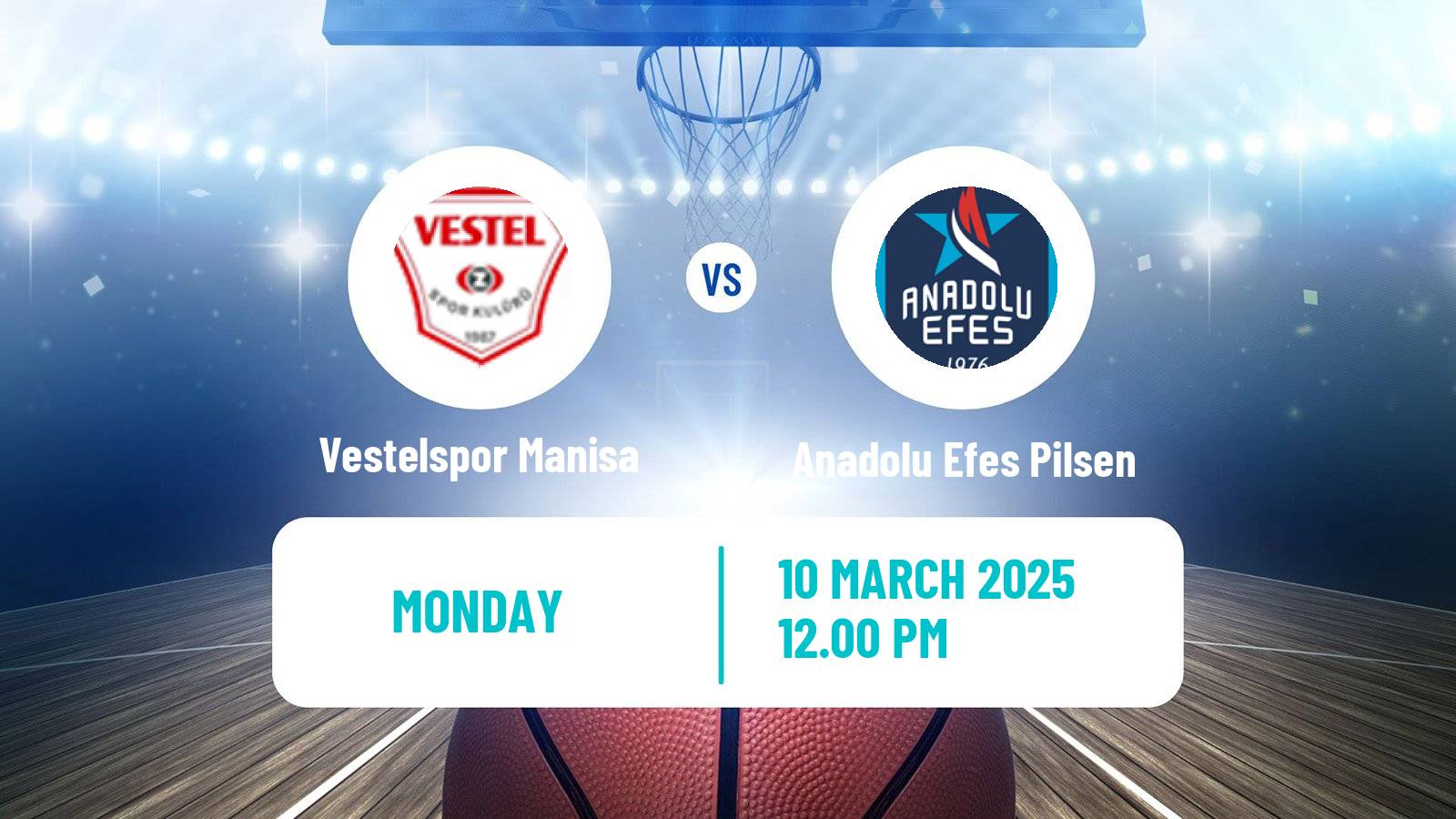 Basketball Turkish Basketball Super Ligi Vestelspor Manisa - Anadolu Efes Pilsen