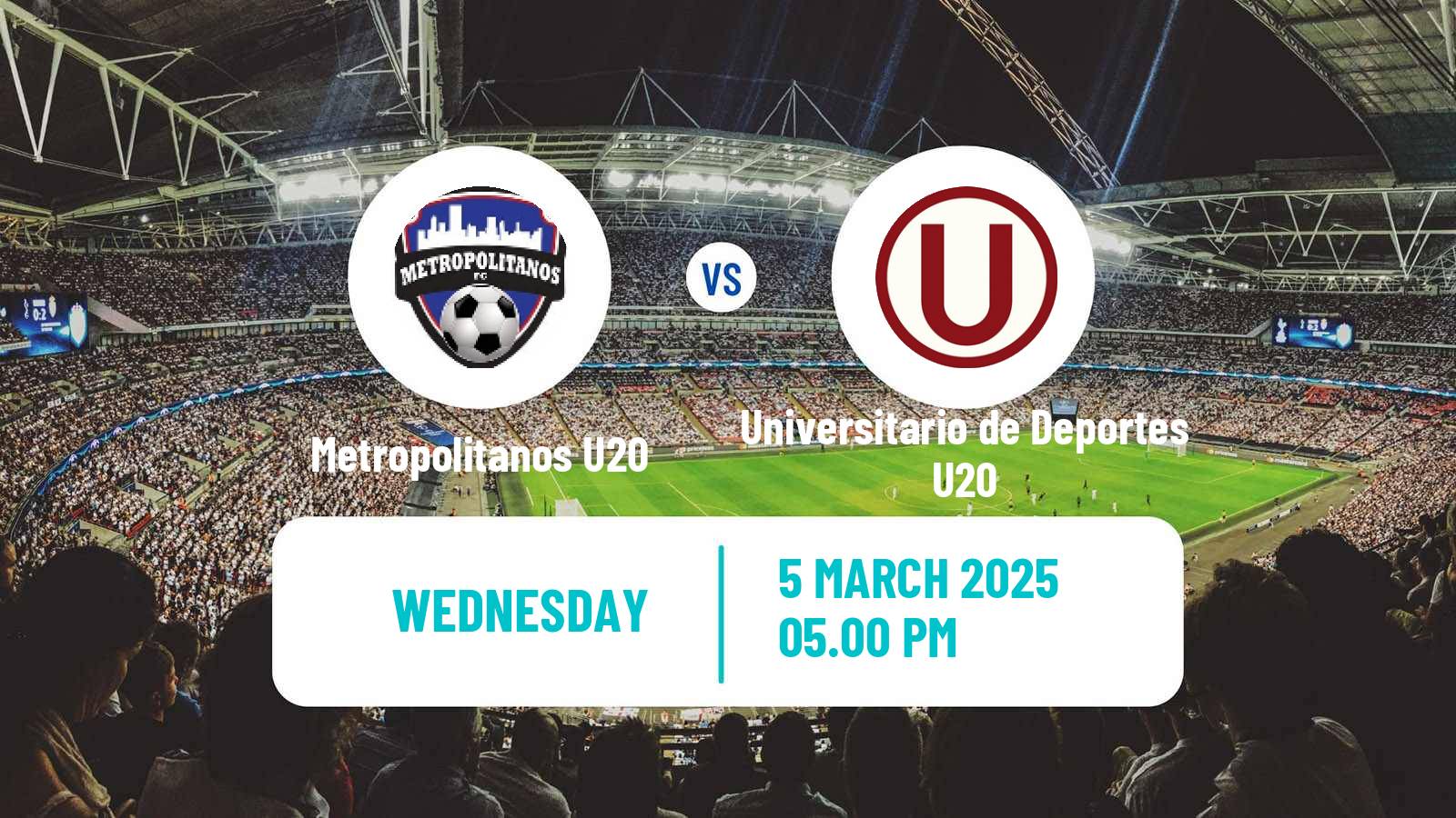 Soccer Copa Libertadores U20 Metropolitanos U20 - Universitario de Deportes U20