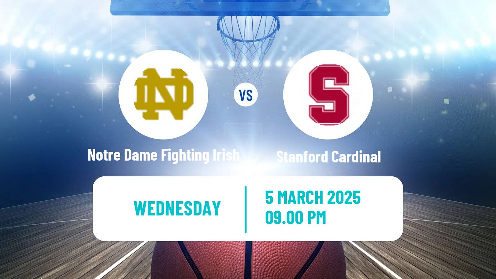 Basketball NCAA College Basketball Notre Dame Fighting Irish - Stanford Cardinal
