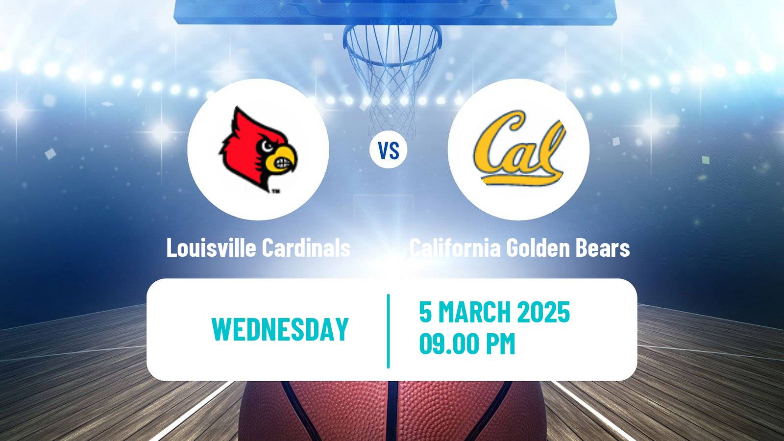 Basketball NCAA College Basketball Louisville Cardinals - California Golden Bears
