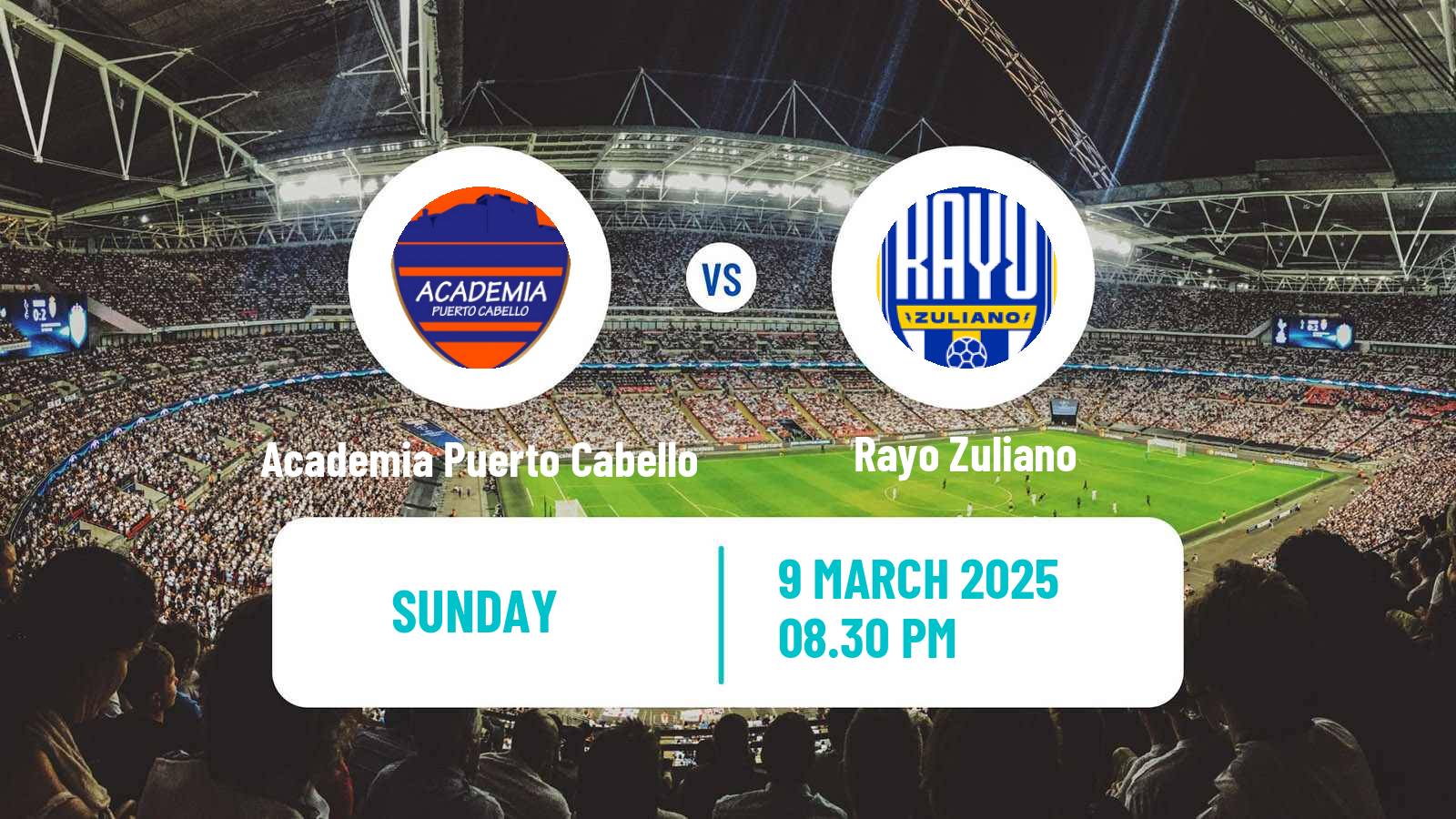 Soccer Venezuelan Primera Division Academia Puerto Cabello - Rayo Zuliano