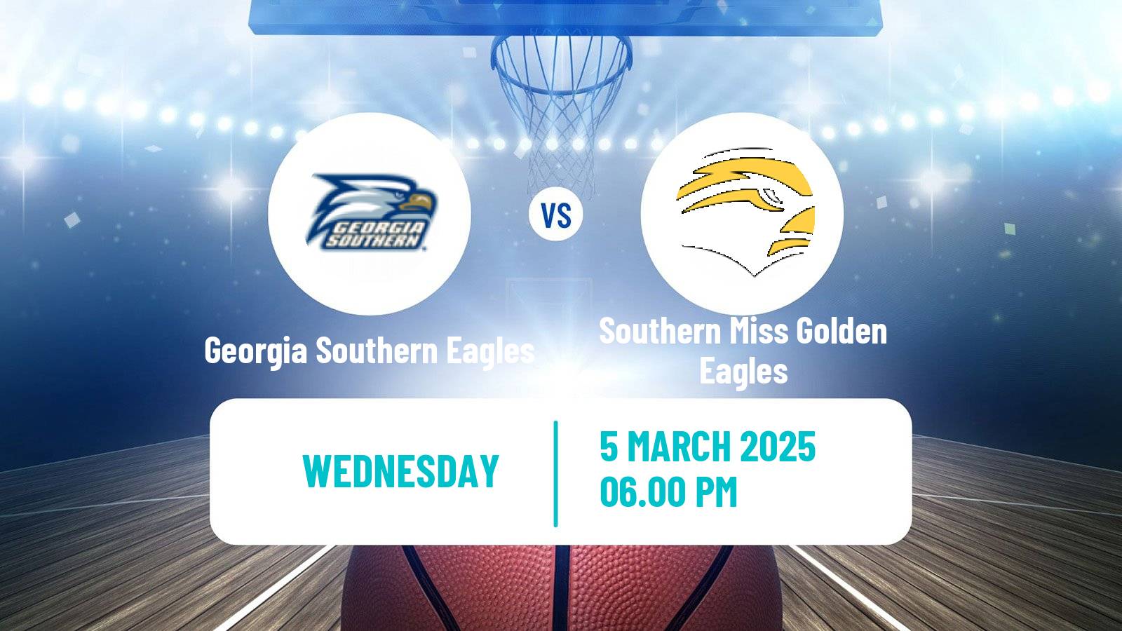 Basketball NCAA College Basketball Georgia Southern Eagles - Southern Miss Golden Eagles