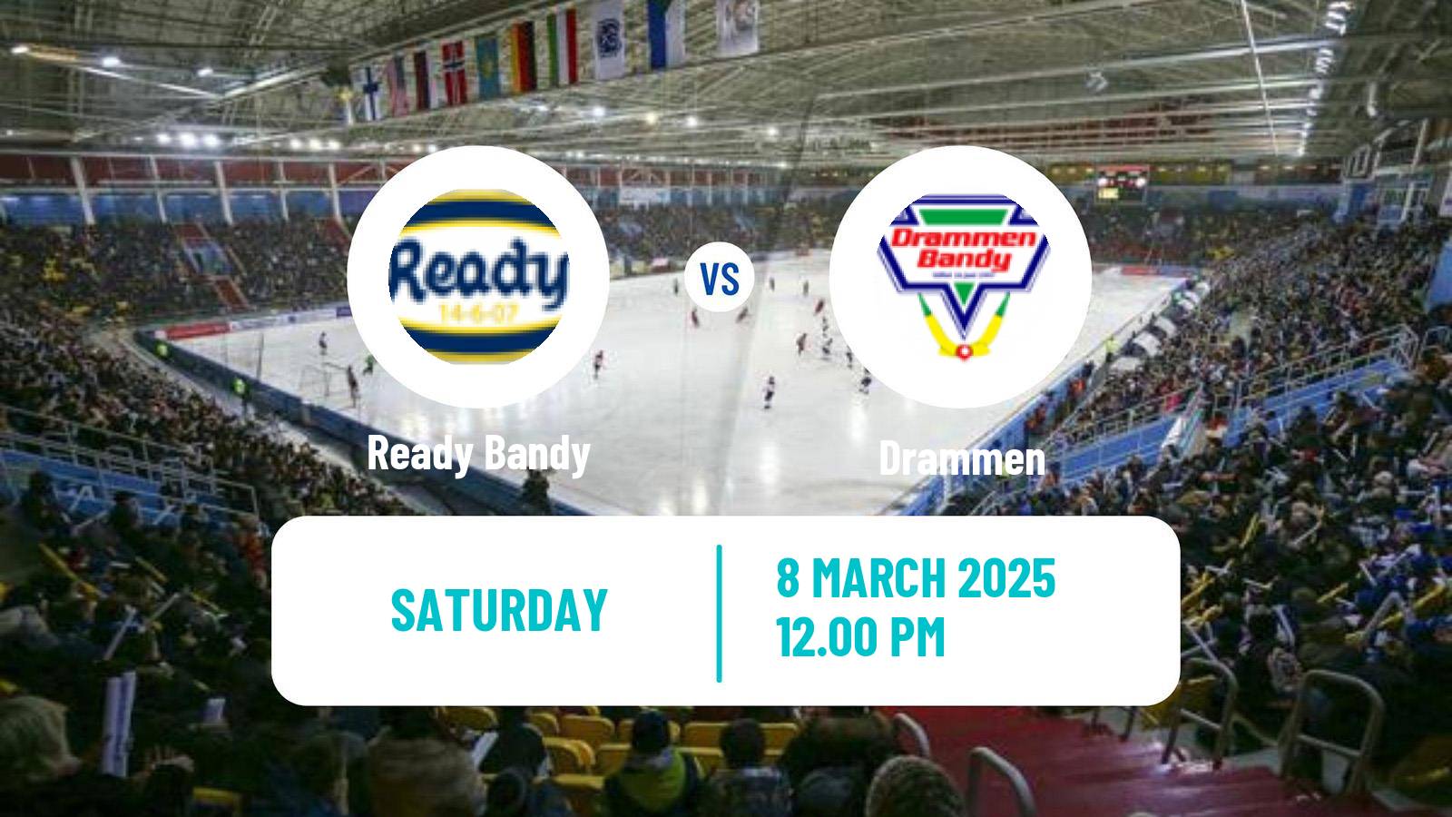 Bandy Norwegian Eliteserien Bandy Ready - Drammen