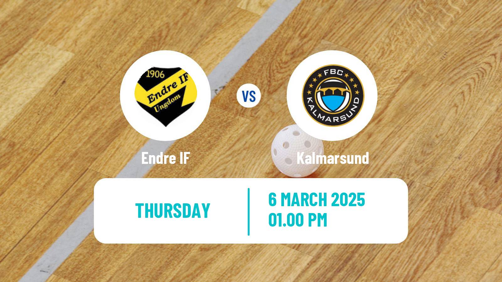 Floorball Swedish Superligan Floorball Women Endre IF - Kalmarsund