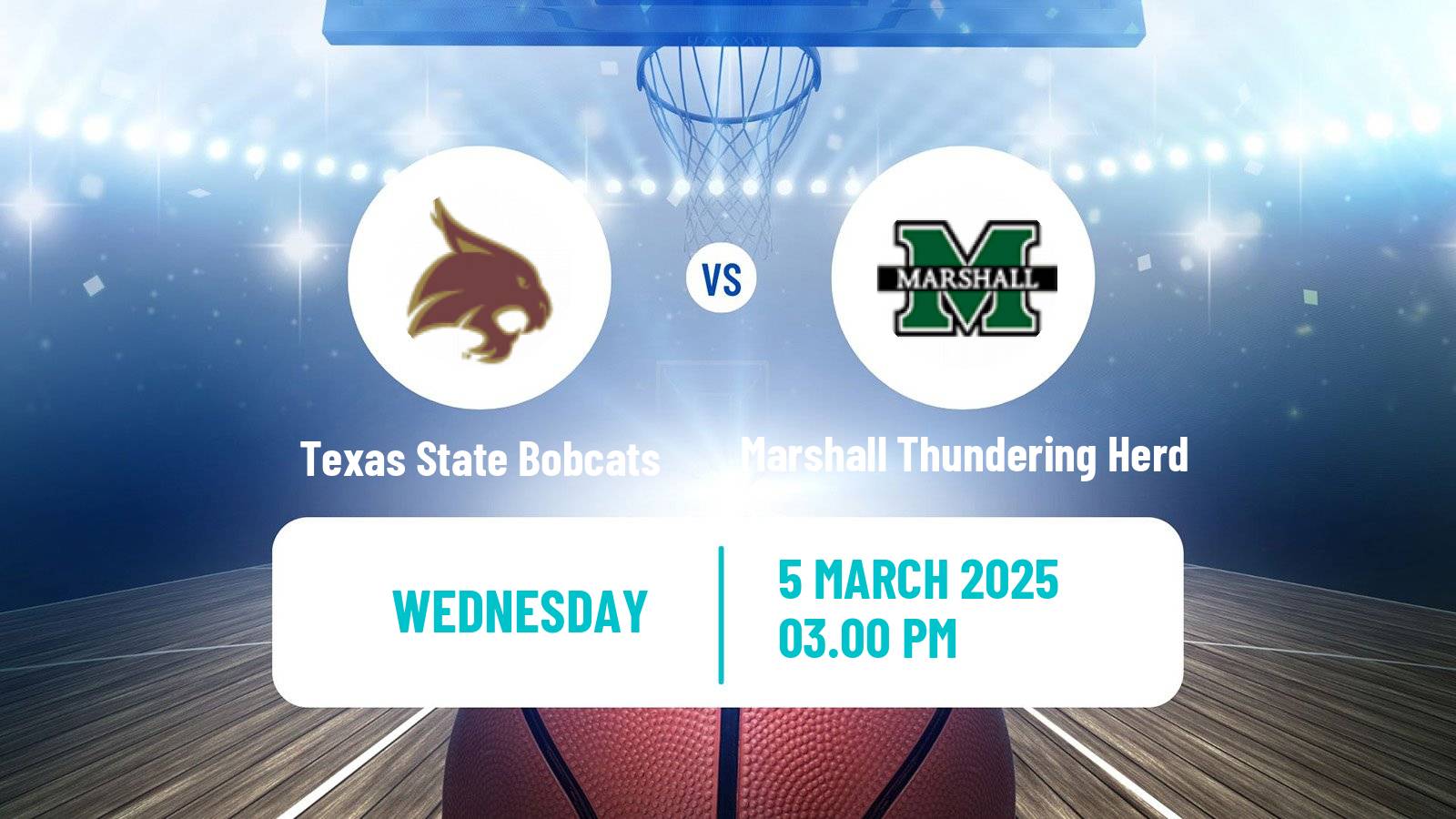 Basketball NCAA College Basketball Women Texas State Bobcats - Marshall Thundering Herd