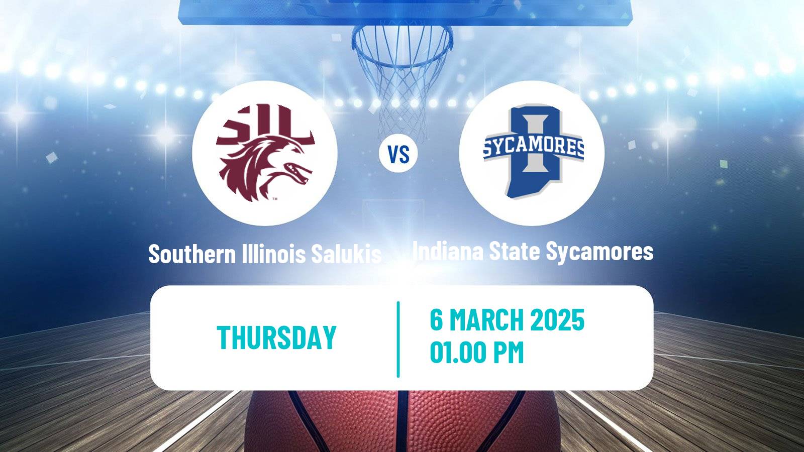 Basketball NCAA College Basketball Southern Illinois Salukis - Indiana State Sycamores