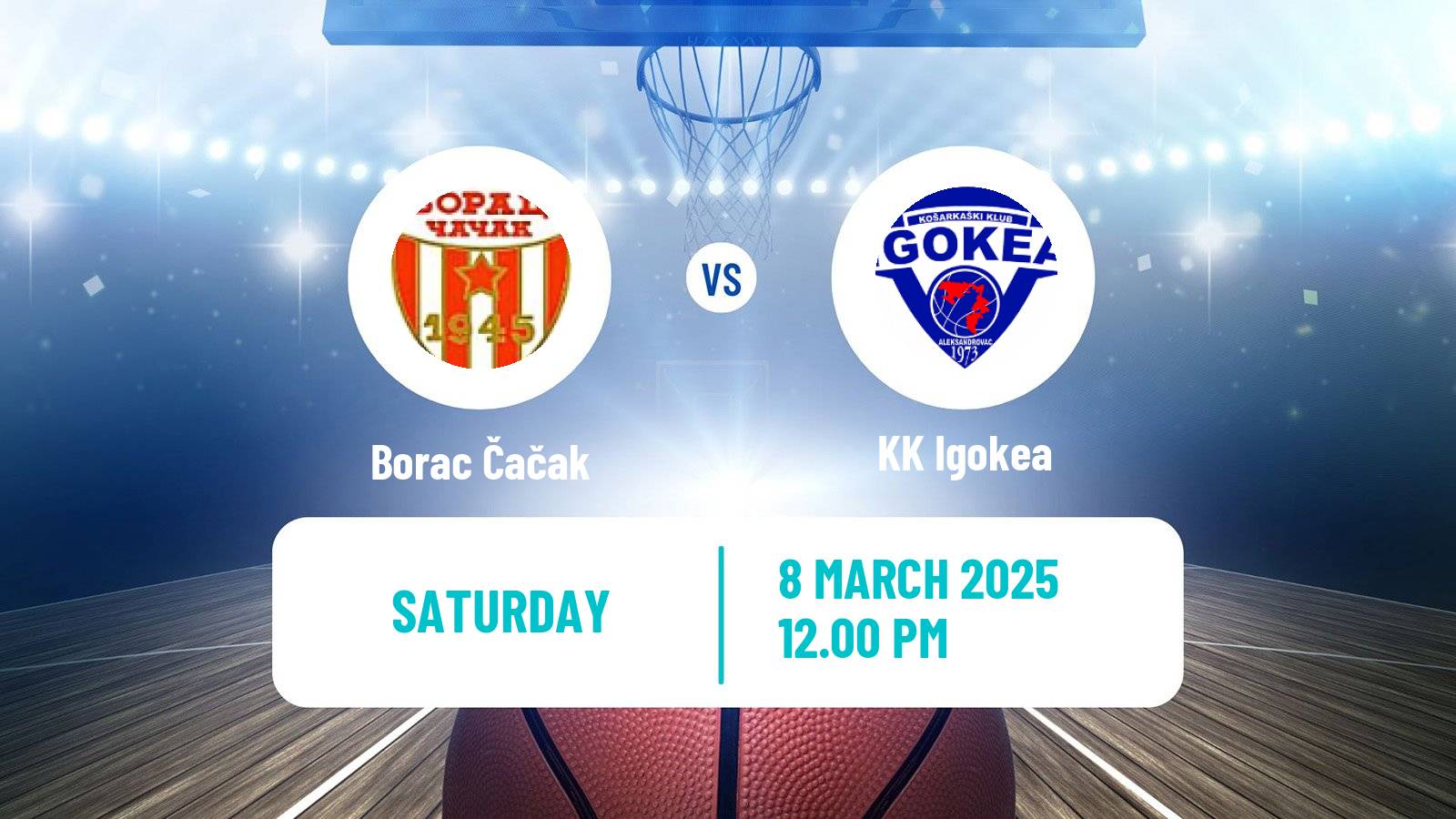 Basketball Adriatic League Borac Čačak - Igokea