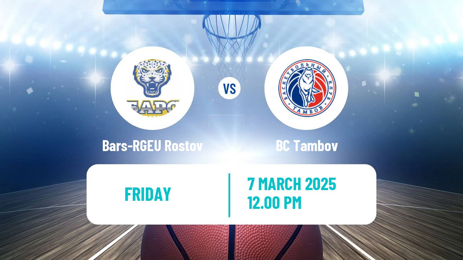 Basketball Russian Super League Basketball Bars-RGEU Rostov - Tambov