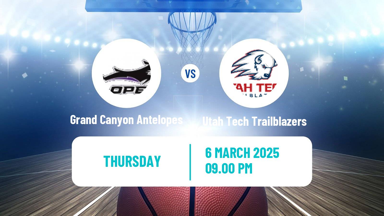 Basketball NCAA College Basketball Grand Canyon Antelopes - Utah Tech Trailblazers