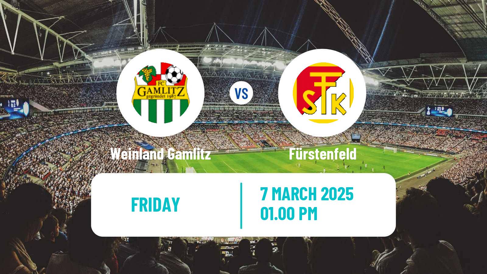 Soccer Austrian Landesliga Steiermark Weinland Gamlitz - Fürstenfeld