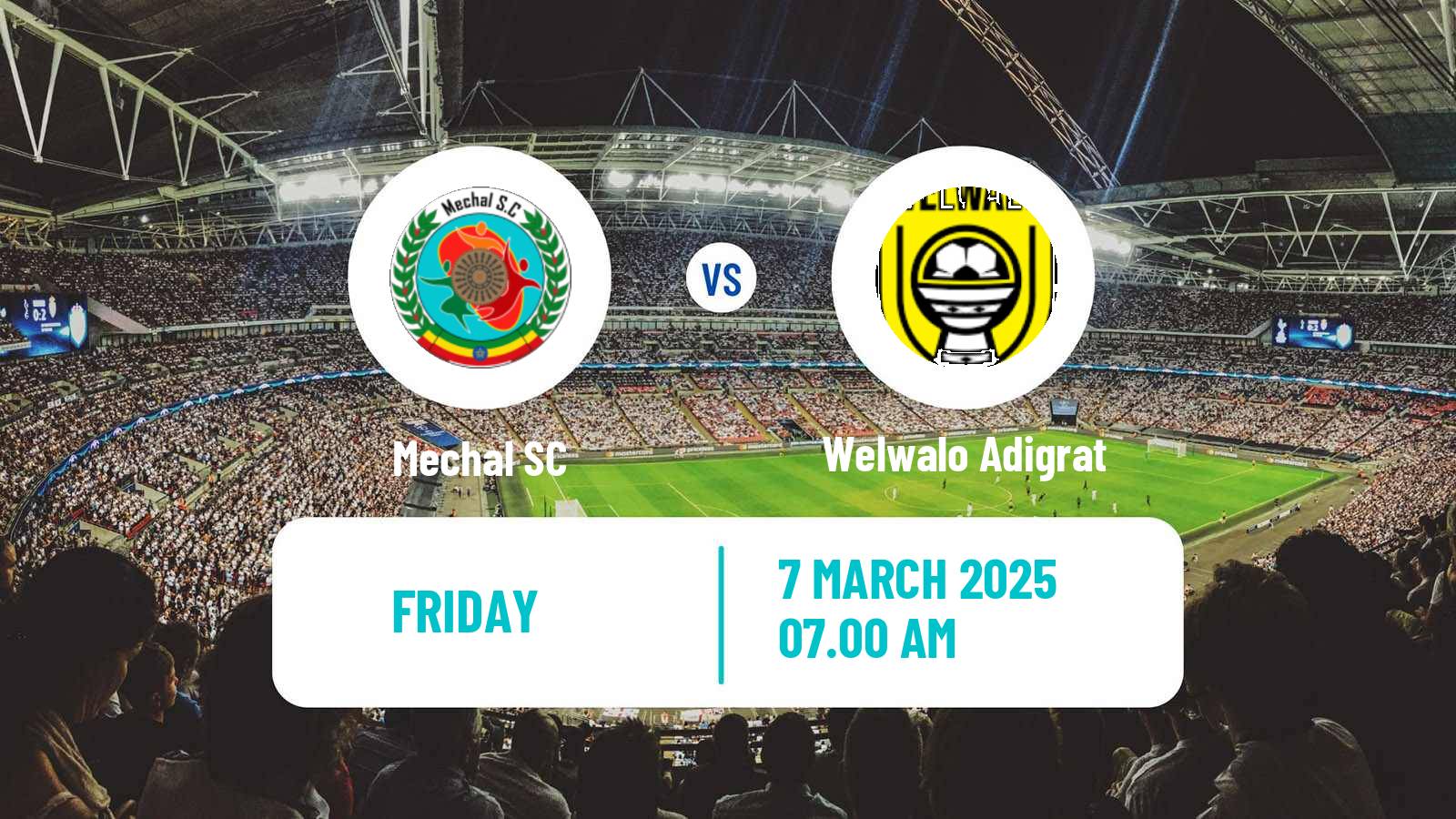 Soccer Ethiopian Premier League Mechal - Welwalo Adigrat