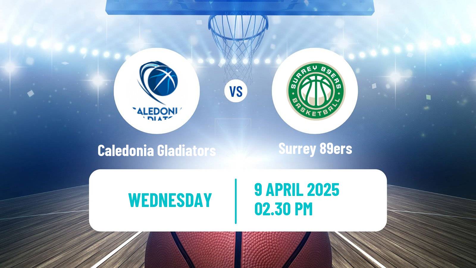 Basketball British Basketball League Caledonia Gladiators - Surrey 89ers