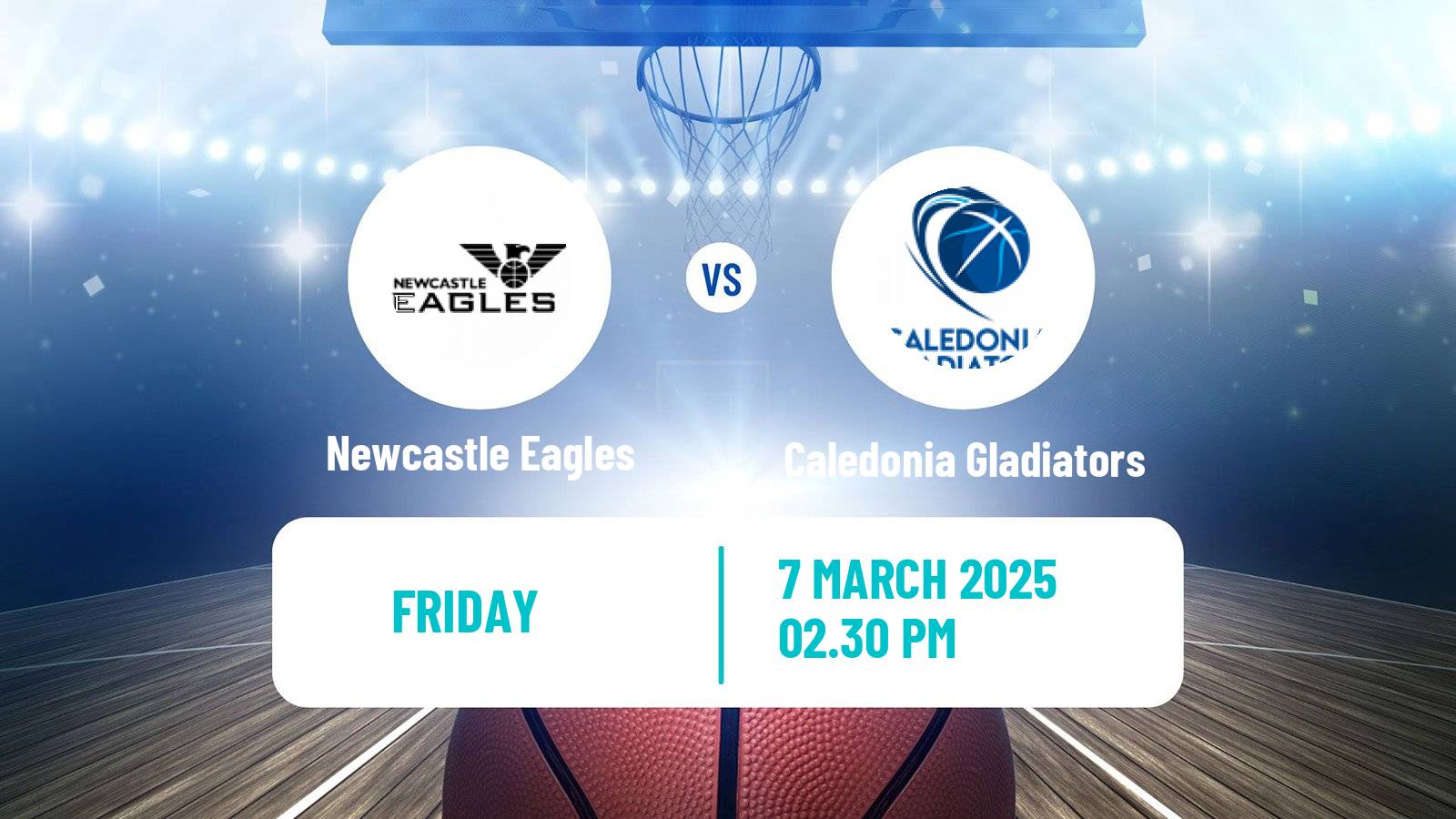 Basketball British Basketball League Newcastle Eagles - Caledonia Gladiators