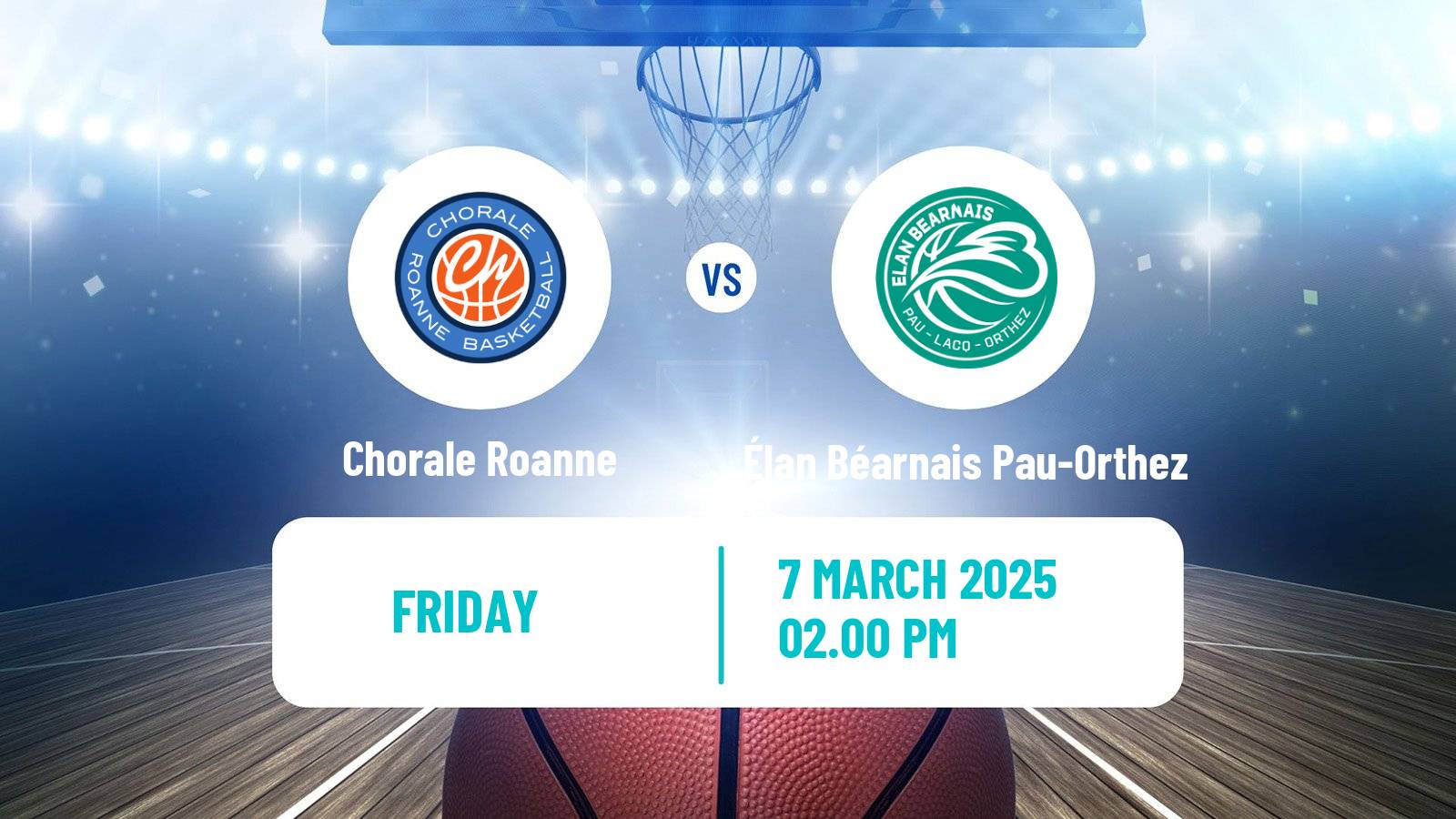 Basketball French LNB Pro B Chorale Roanne - Élan Béarnais Pau-Orthez