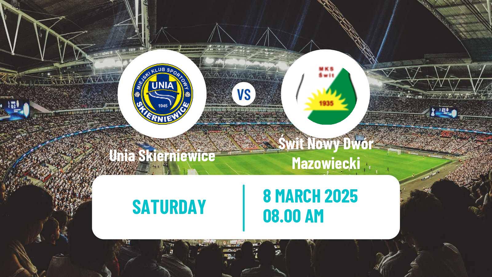 Soccer Polish Division 3 - Group I Unia Skierniewice - Świt Nowy Dwór Mazowiecki