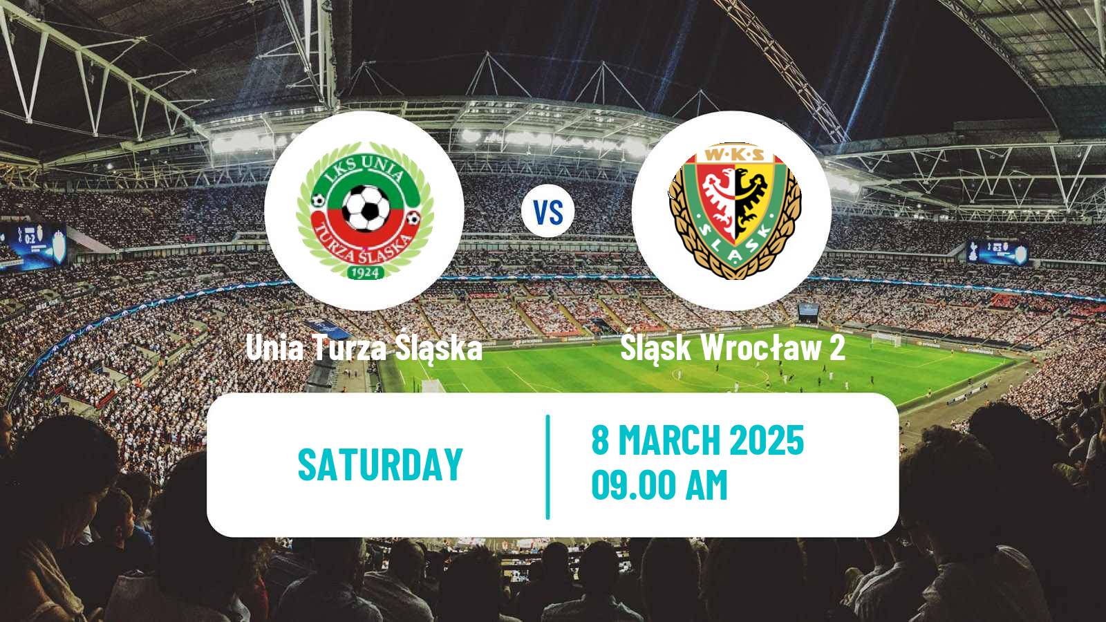 Soccer Polish Division 3 - Group III Unia Turza Śląska - Śląsk Wrocław 2