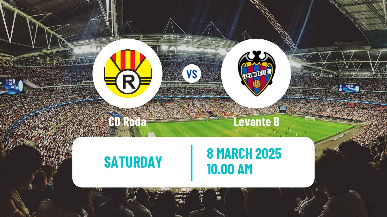 Soccer Spanish Tercera RFEF - Group 6 Roda - Levante B
