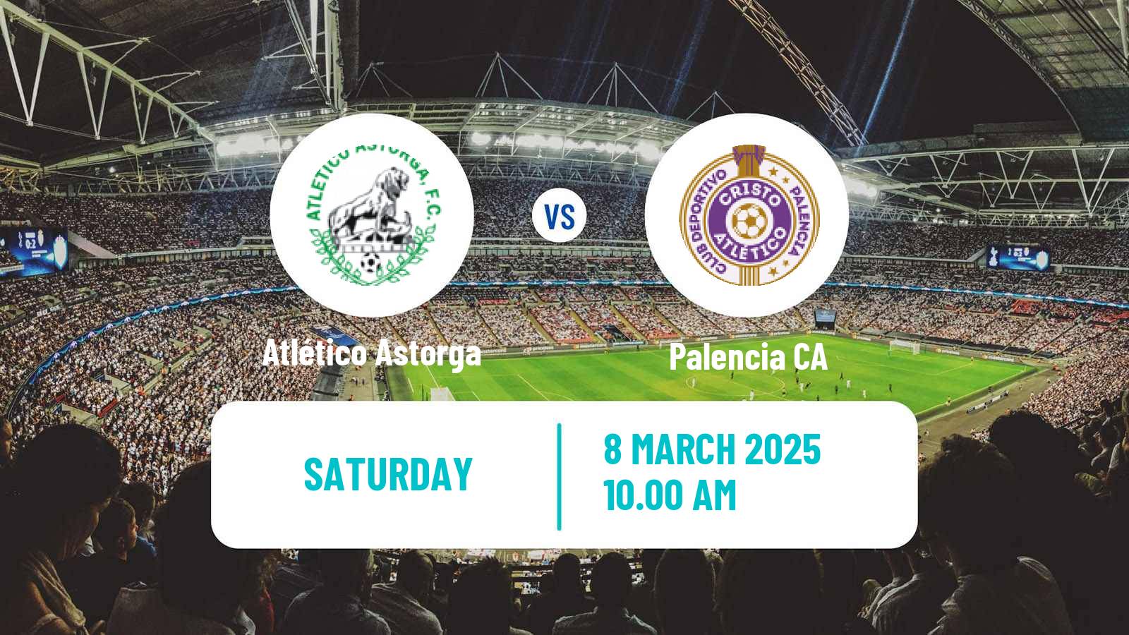 Soccer Spanish Tercera RFEF - Group 8 Atlético Astorga - Palencia CA