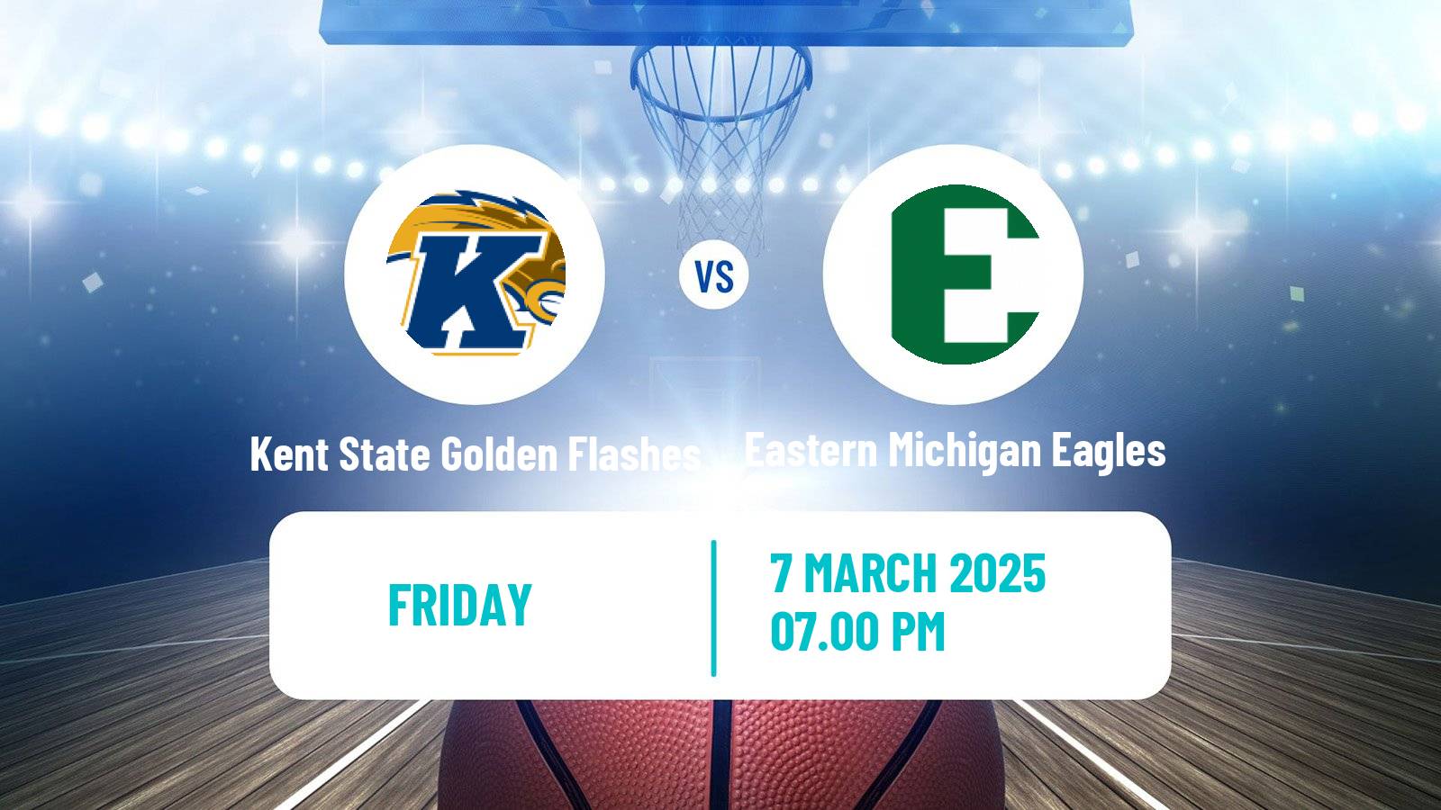 Basketball NCAA College Basketball Kent State Golden Flashes - Eastern Michigan Eagles