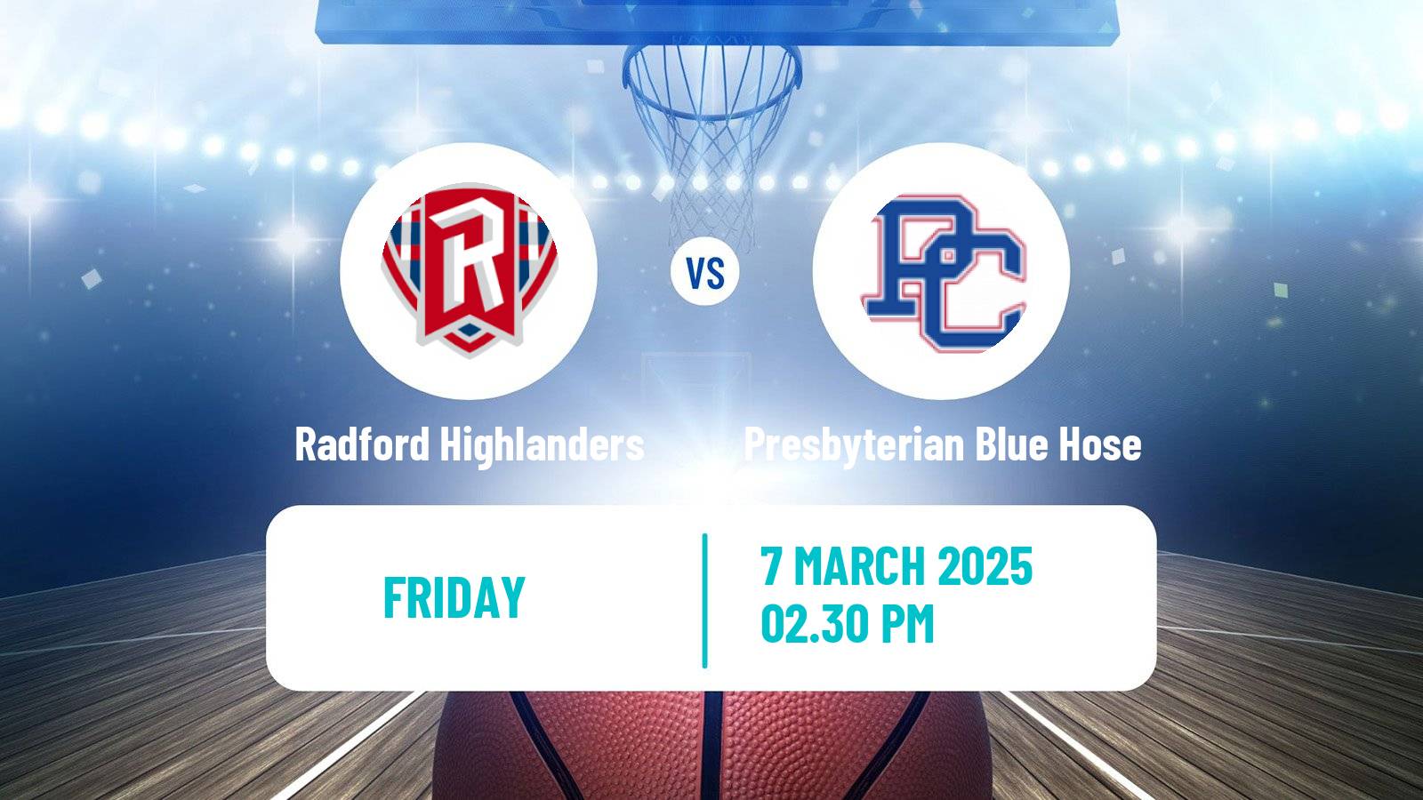 Basketball NCAA College Basketball Radford Highlanders - Presbyterian Blue Hose