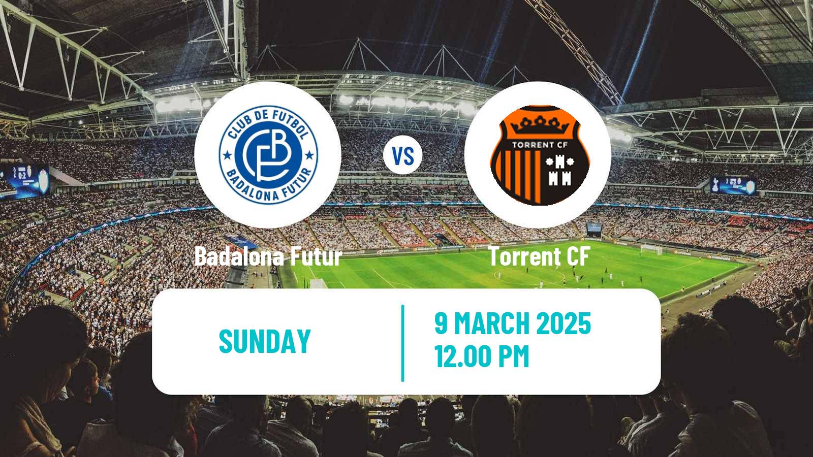 Soccer Spanish Segunda RFEF - Group 3 Badalona Futur - Torrent