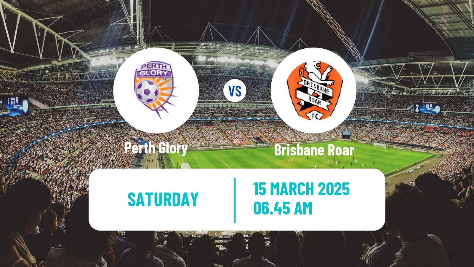 Soccer Australian A-League Perth Glory - Brisbane Roar