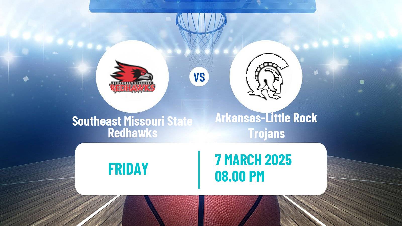 Basketball NCAA College Basketball Southeast Missouri State Redhawks - Arkansas-Little Rock Trojans