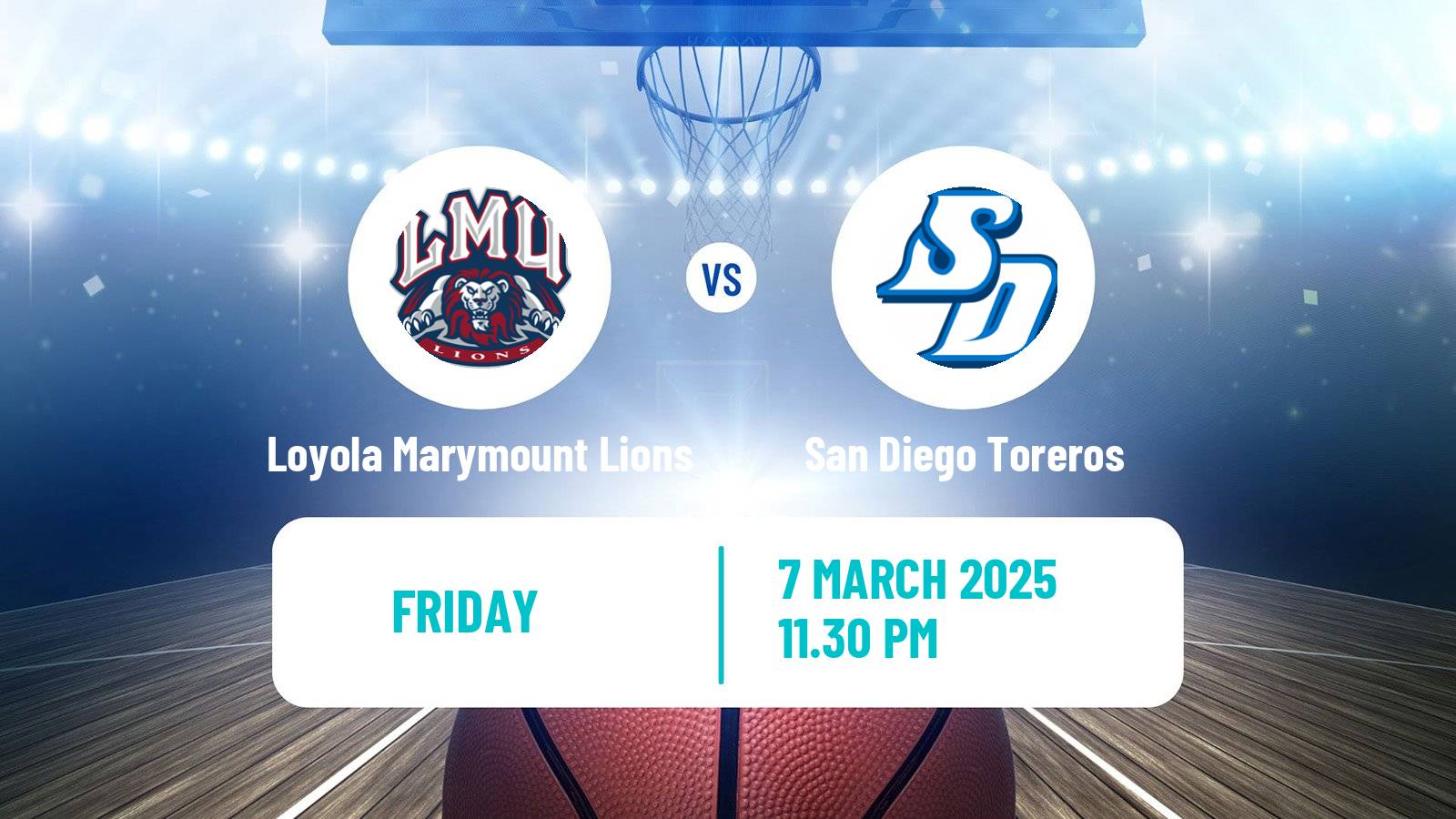 Basketball NCAA College Basketball Loyola Marymount Lions - San Diego Toreros