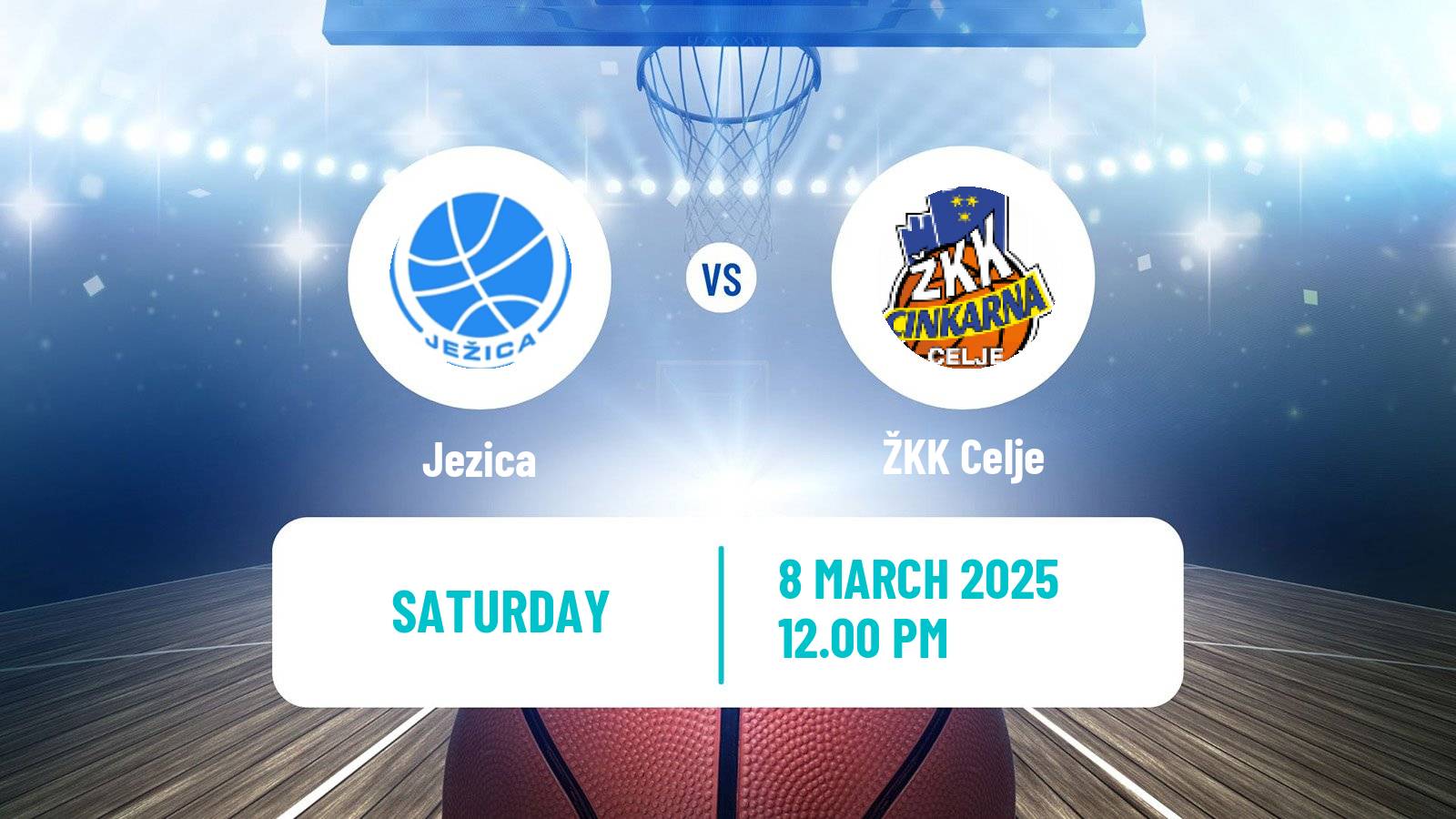 Basketball Slovenian Liga Basketball Women Jezica - Celje