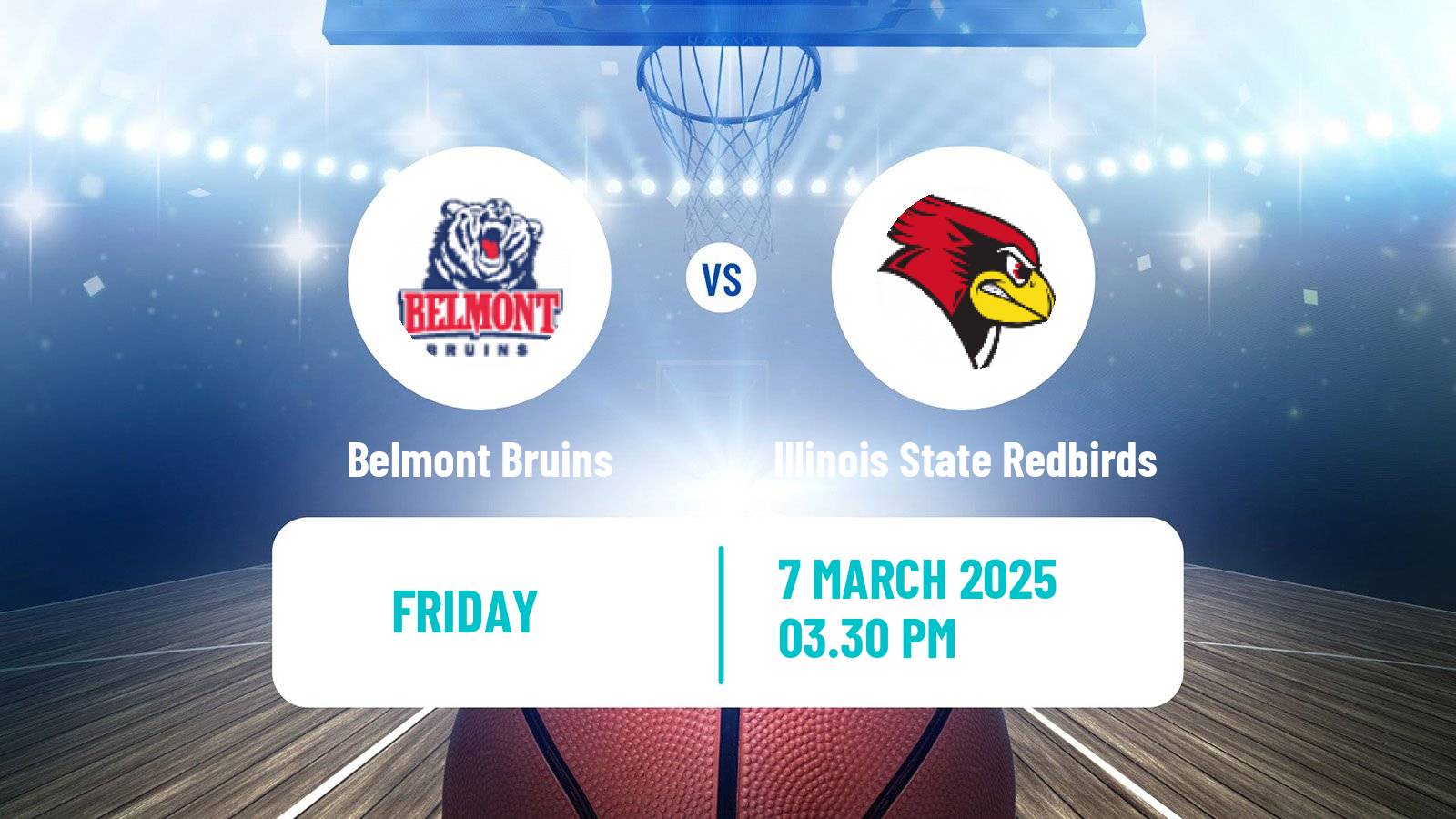 Basketball NCAA College Basketball Belmont Bruins - Illinois State Redbirds