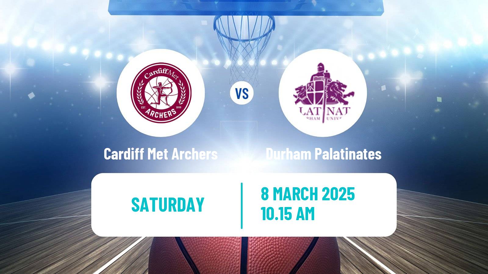 Basketball British WBBL Cardiff Met Archers - Durham Palatinates