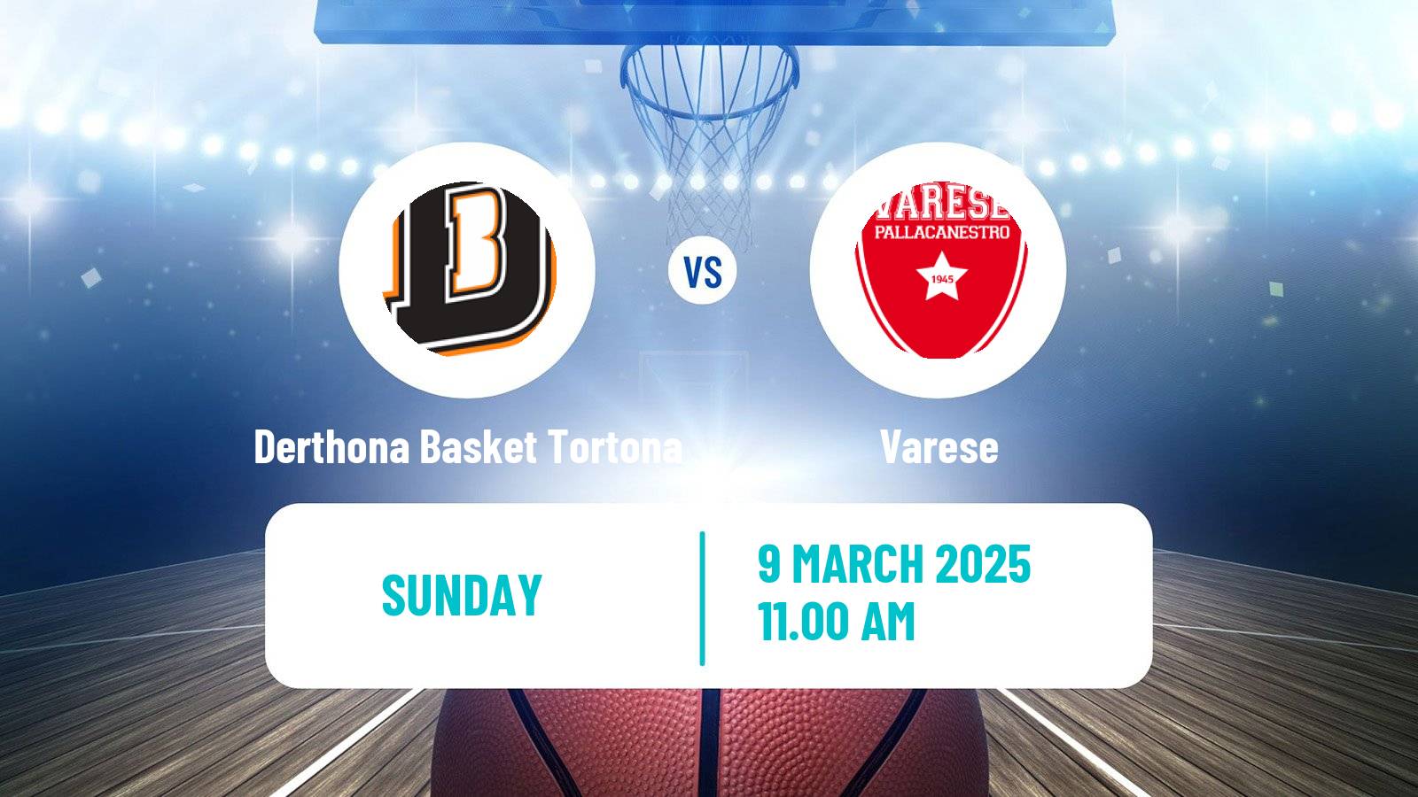 Basketball Italian Lega A Basketball Derthona Basket Tortona - Varese