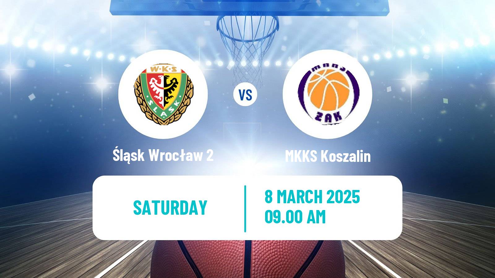 Basketball Polish 1 Liga Basketball Śląsk Wrocław 2 - MKKS Koszalin