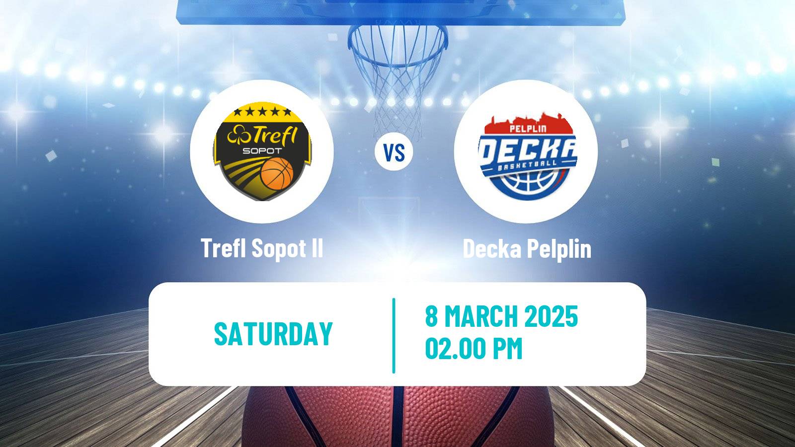 Basketball Polish 1 Liga Basketball Trefl Sopot II - Decka Pelplin