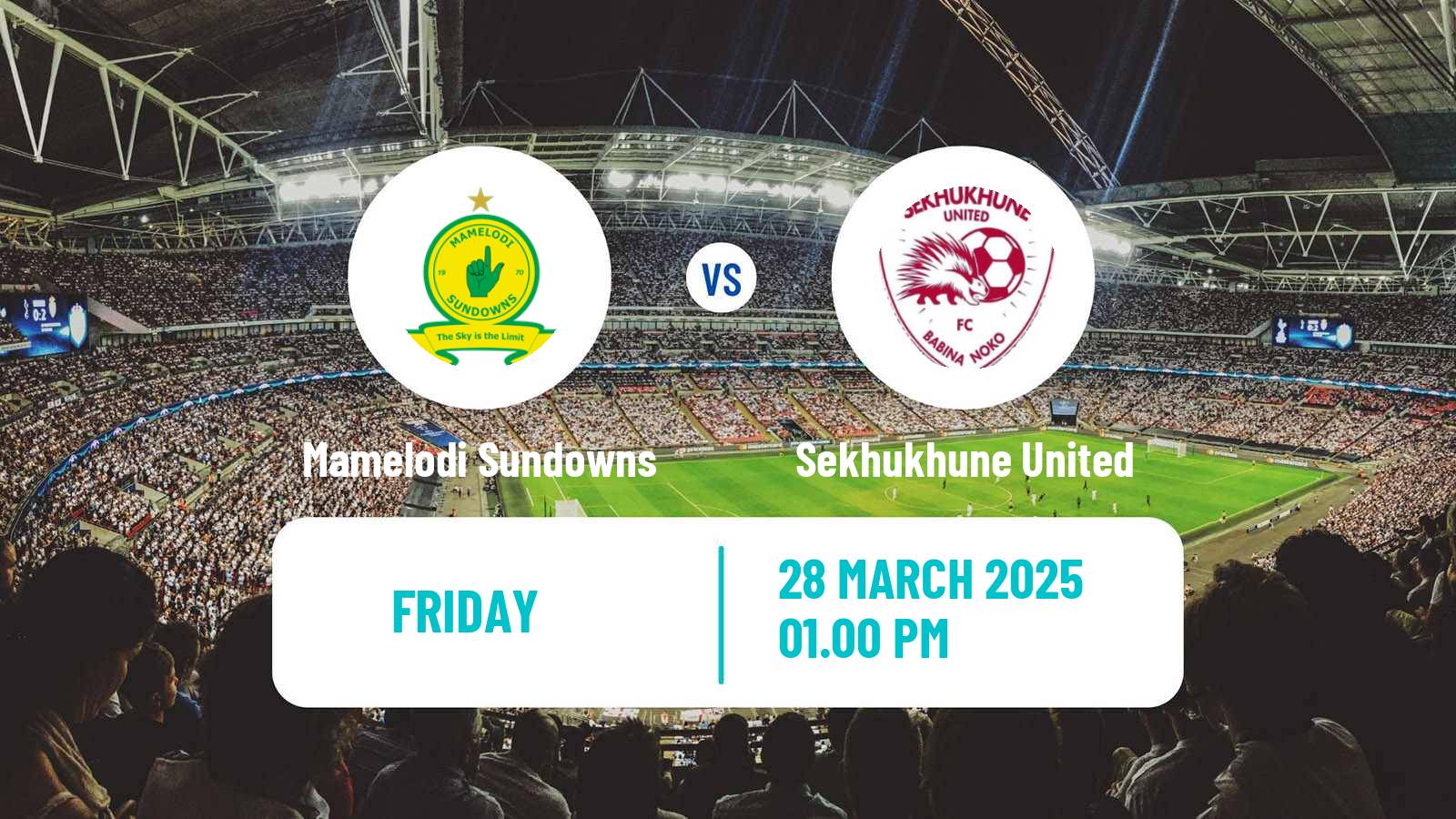 Football South African Nedbank Cup Mamelodi Sundowns - Sekhukhune United