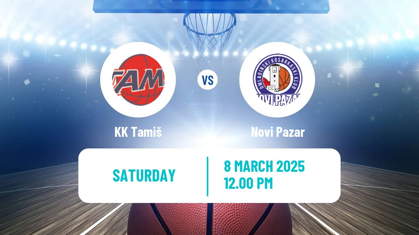 Basketball Serbian First League Basketball Tamiš - Novi Pazar