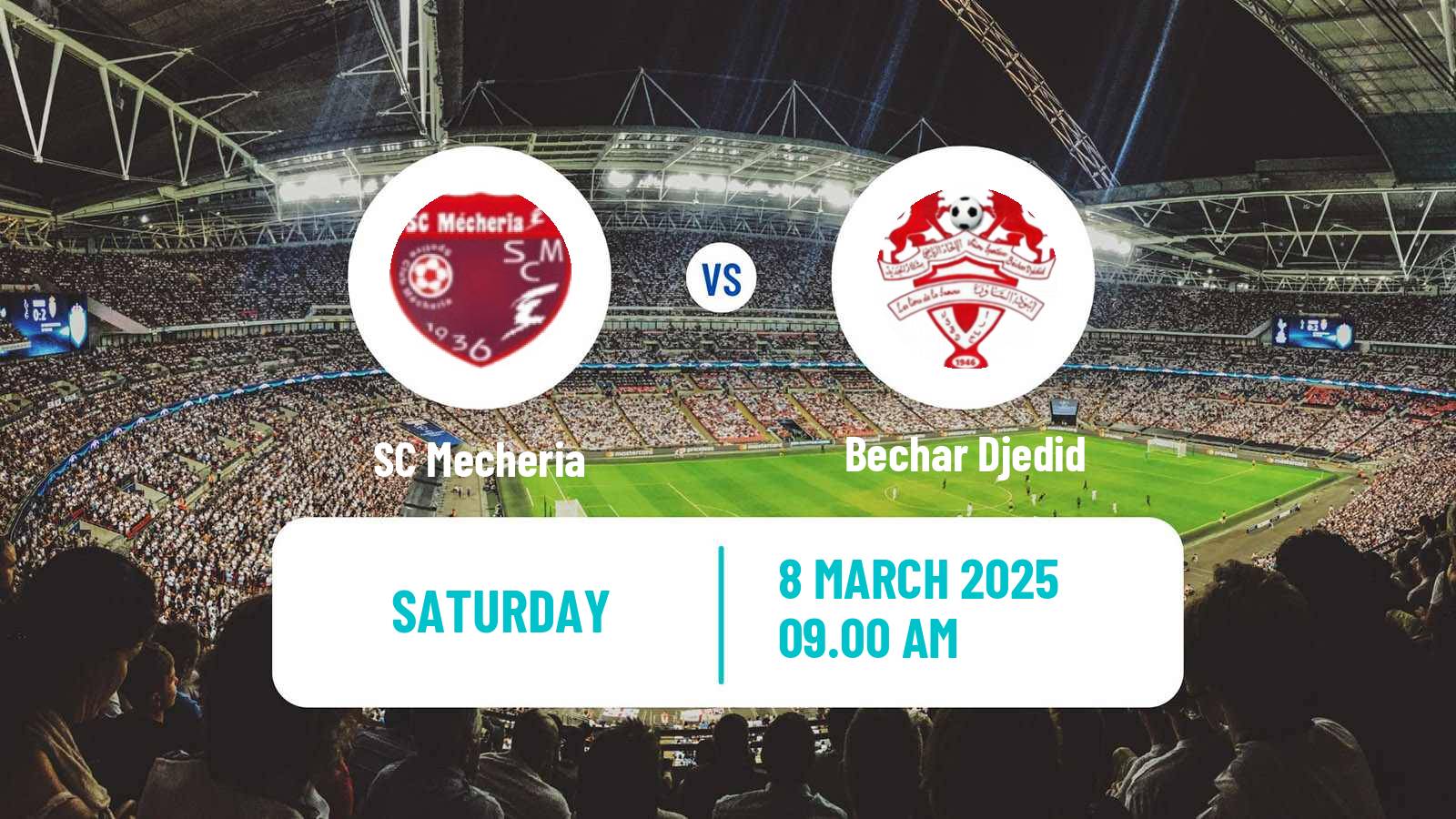 Soccer Algerian Ligue 2 SC Mecheria - Bechar Djedid