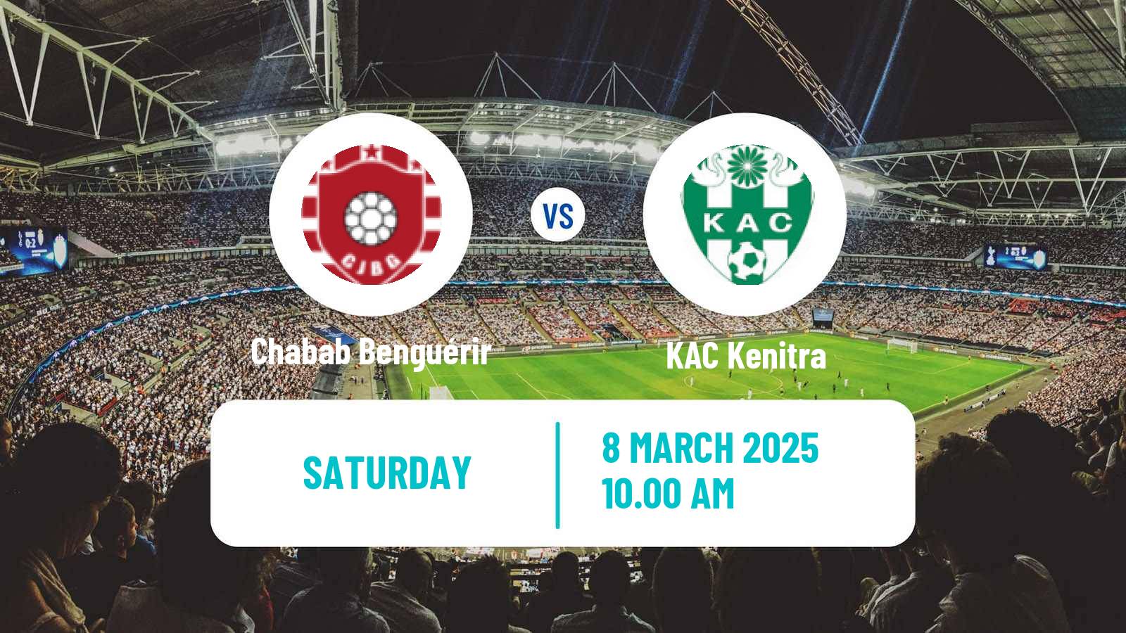 Soccer Moroccan Botola 2 Chabab Benguérir - KAC Kenitra