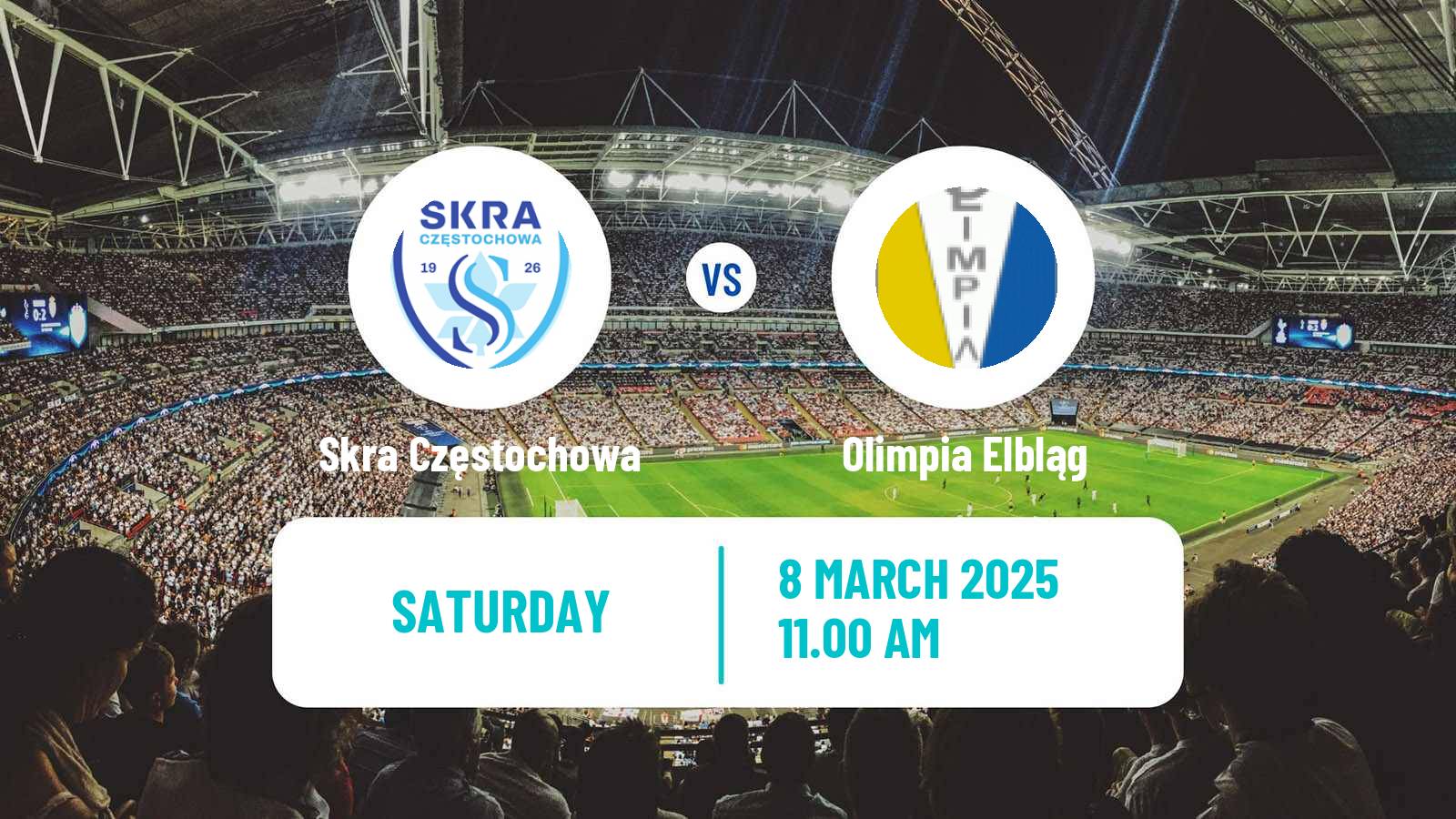 Soccer Polish Division 2 Skra Częstochowa - Olimpia Elbląg