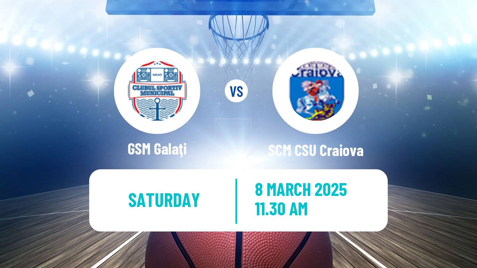 Basketball Romanian Divizia A Basketball GSM Galaţi - SCM CSU Craiova