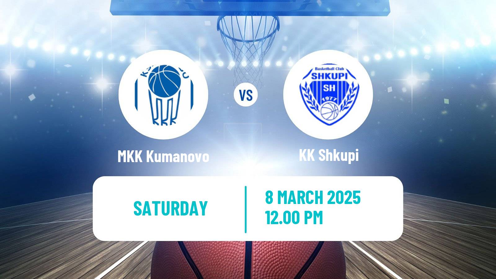 Basketball North Macedonian Prva Liga Basketball MKK Kumanovo - Shkupi