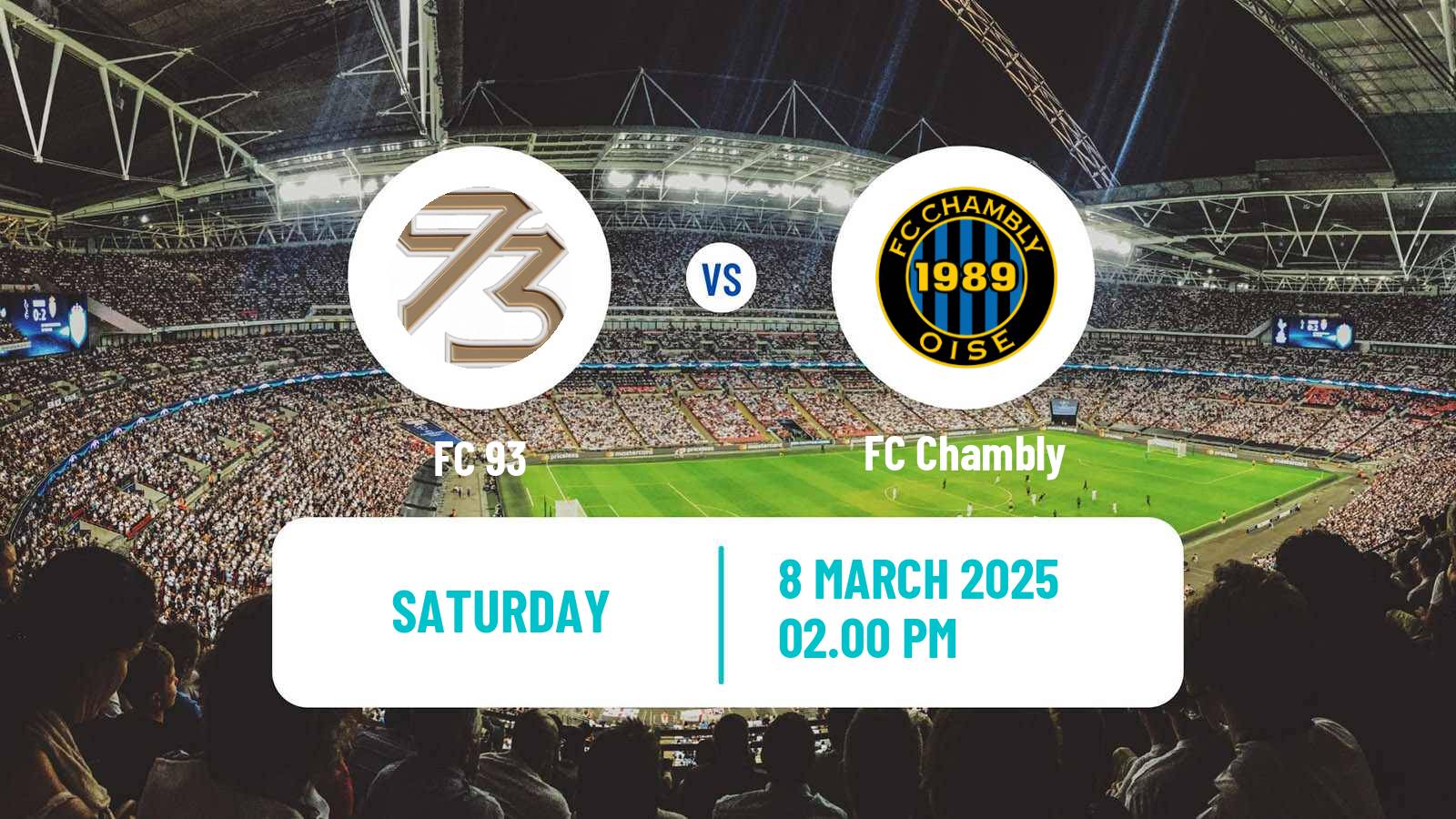Soccer French National 2 - Group C FC 93 - Chambly