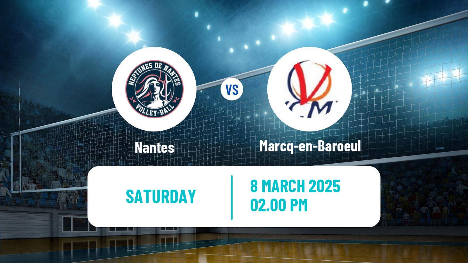 Volleyball French Ligue A Volleyball Women Nantes - Marcq-en-Baroeul