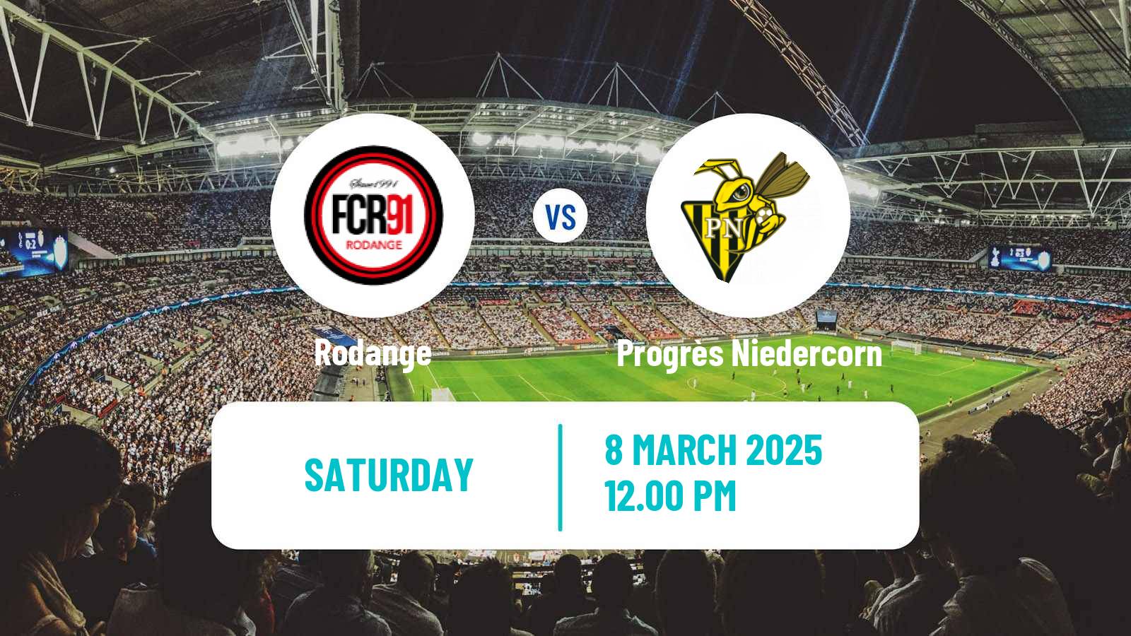 Soccer Luxembourg National Division Rodange - Progrès Niedercorn
