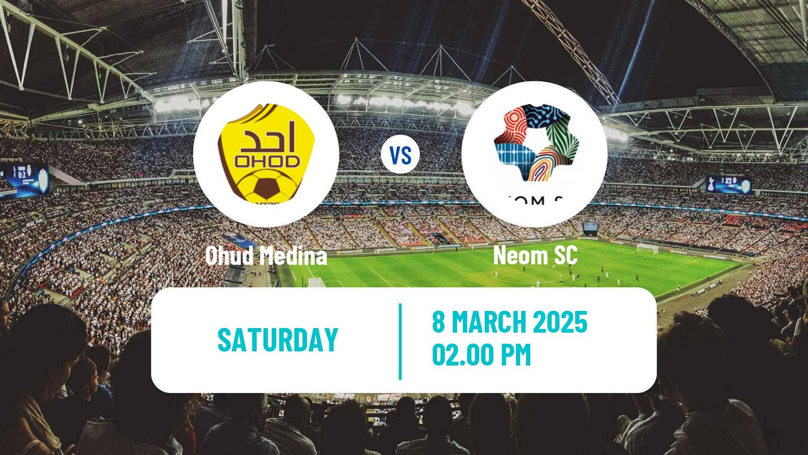 Soccer Saudi Division 1 Ohud Medina - Neom