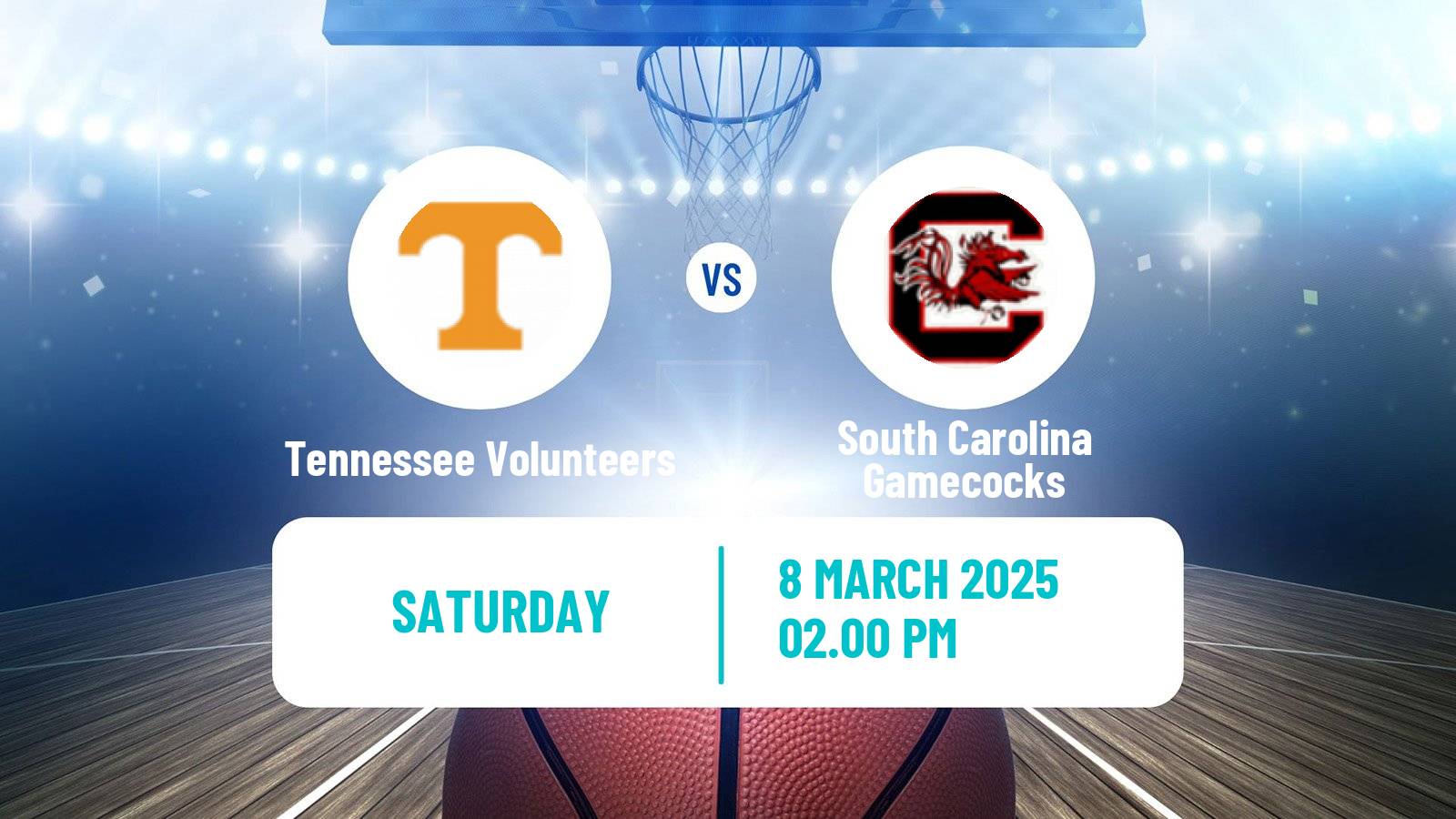Basketball NCAA College Basketball Tennessee Volunteers - South Carolina Gamecocks